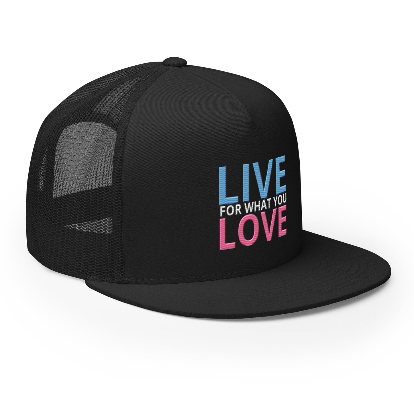 "LIVE FOR WHAT YOU LOVE" BY XCLUSIF POETIX Trucker Cap