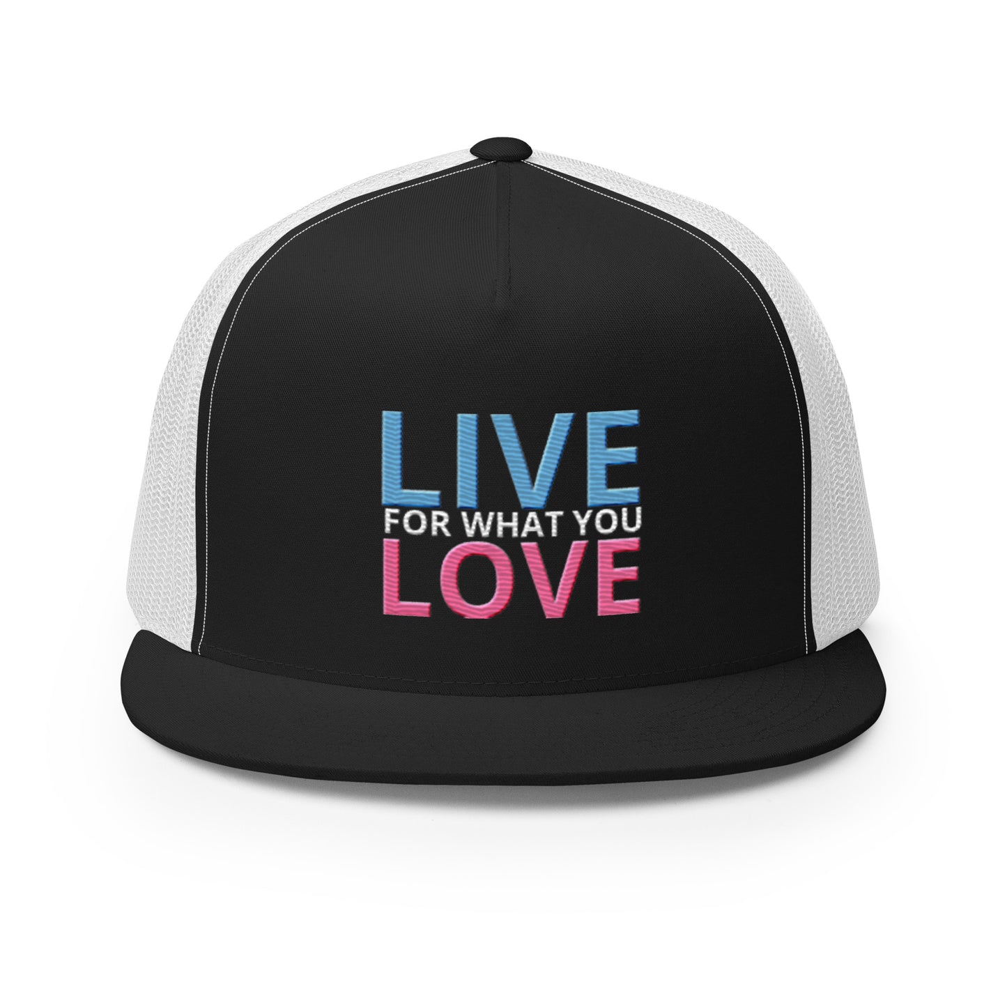 "LIVE FOR WHAT YOU LOVE" BY XCLUSIF POETIX Trucker Cap