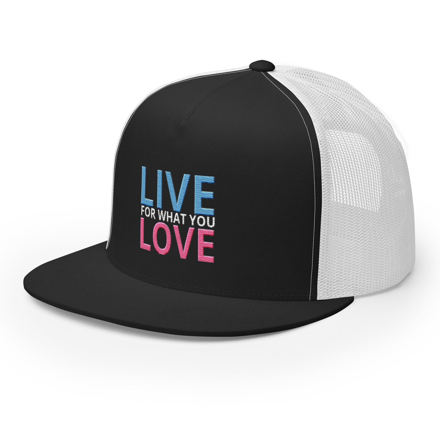 "LIVE FOR WHAT YOU LOVE" BY XCLUSIF POETIX Trucker Cap