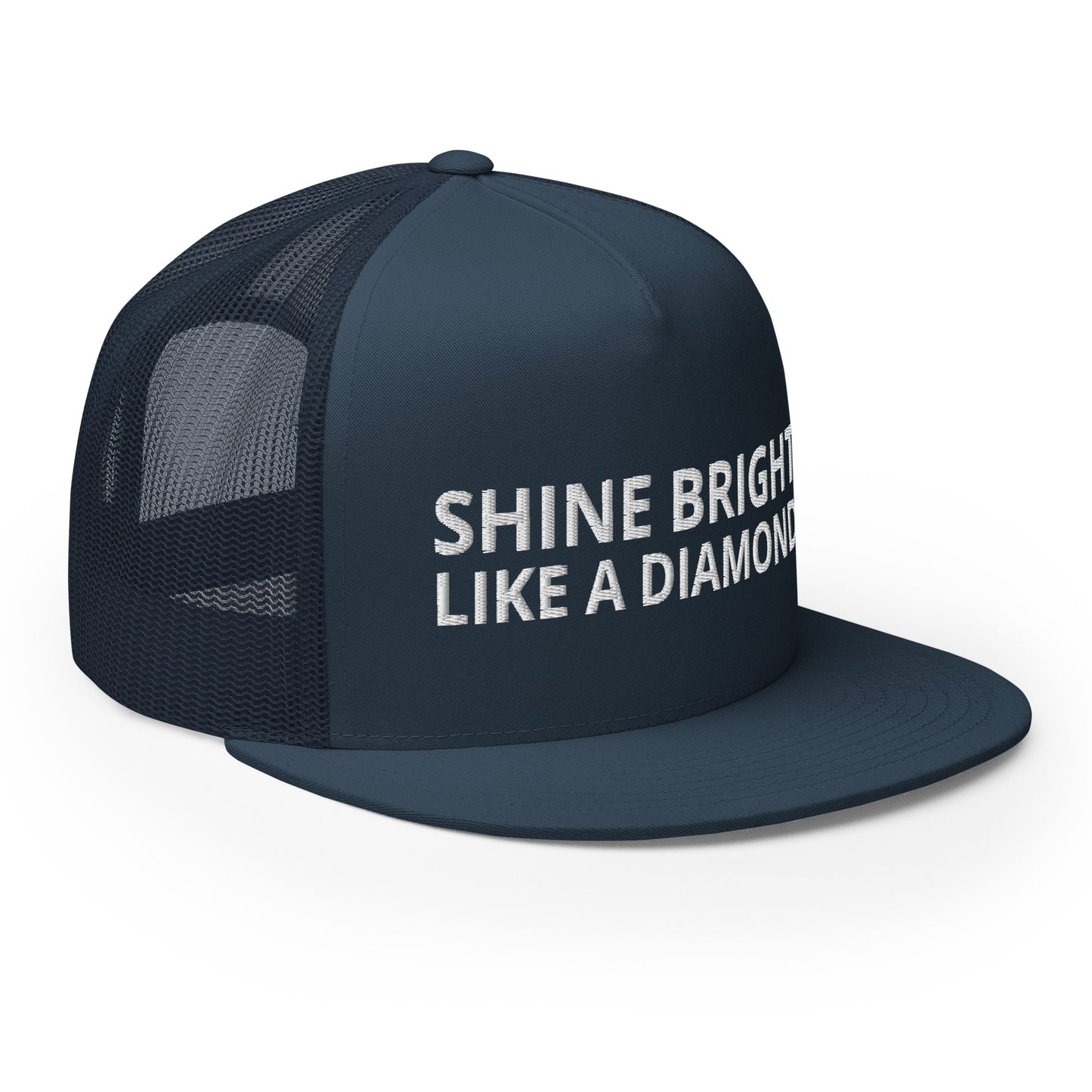 "SHINE BRIGHT LIKE A DIAMOND" BY XCLUSIF POETIX Trucker Cap