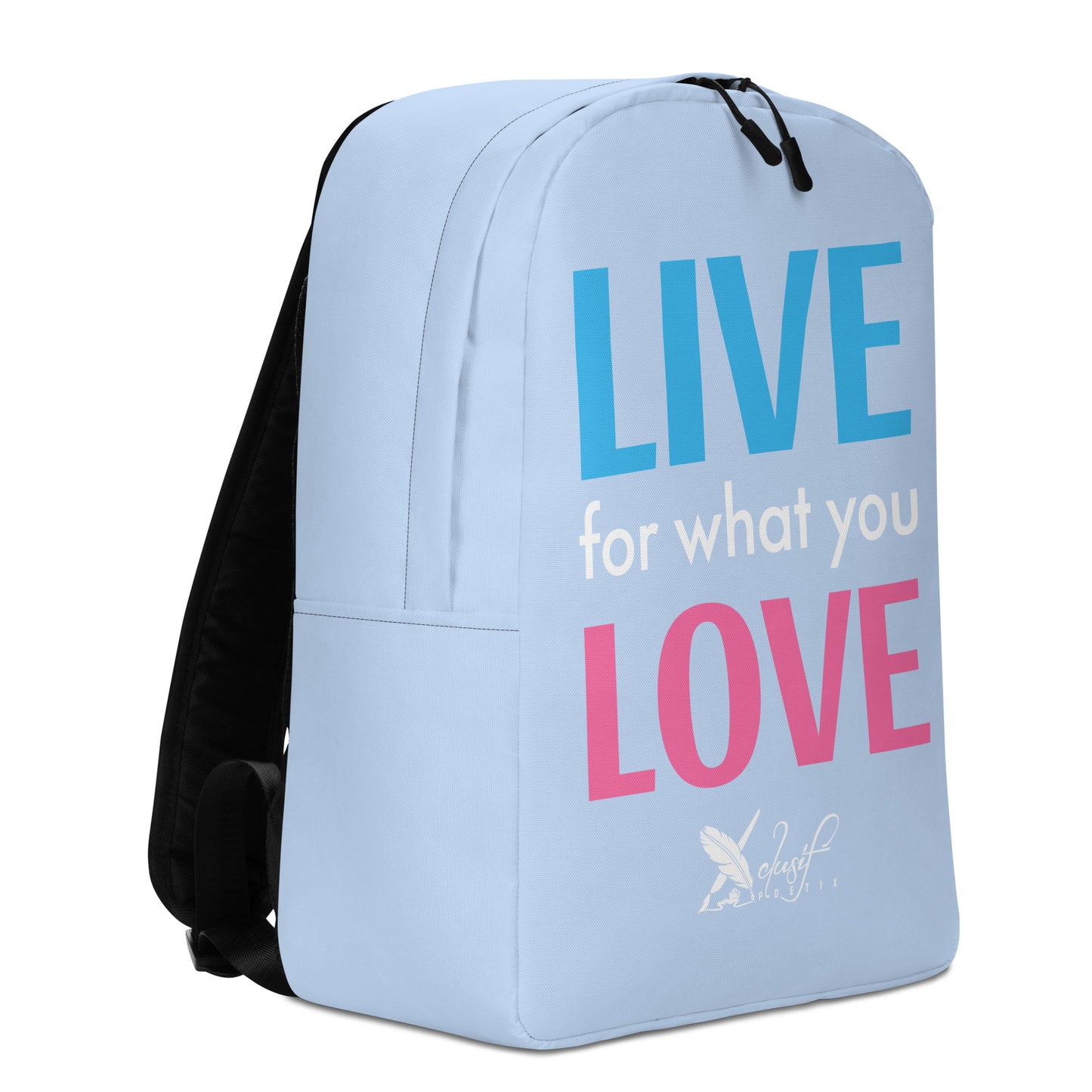 "LIVE FOR WHAT YOU LOVE" BY XCLUSIF POETIX LIGHT BLUE Minimalist Backpack