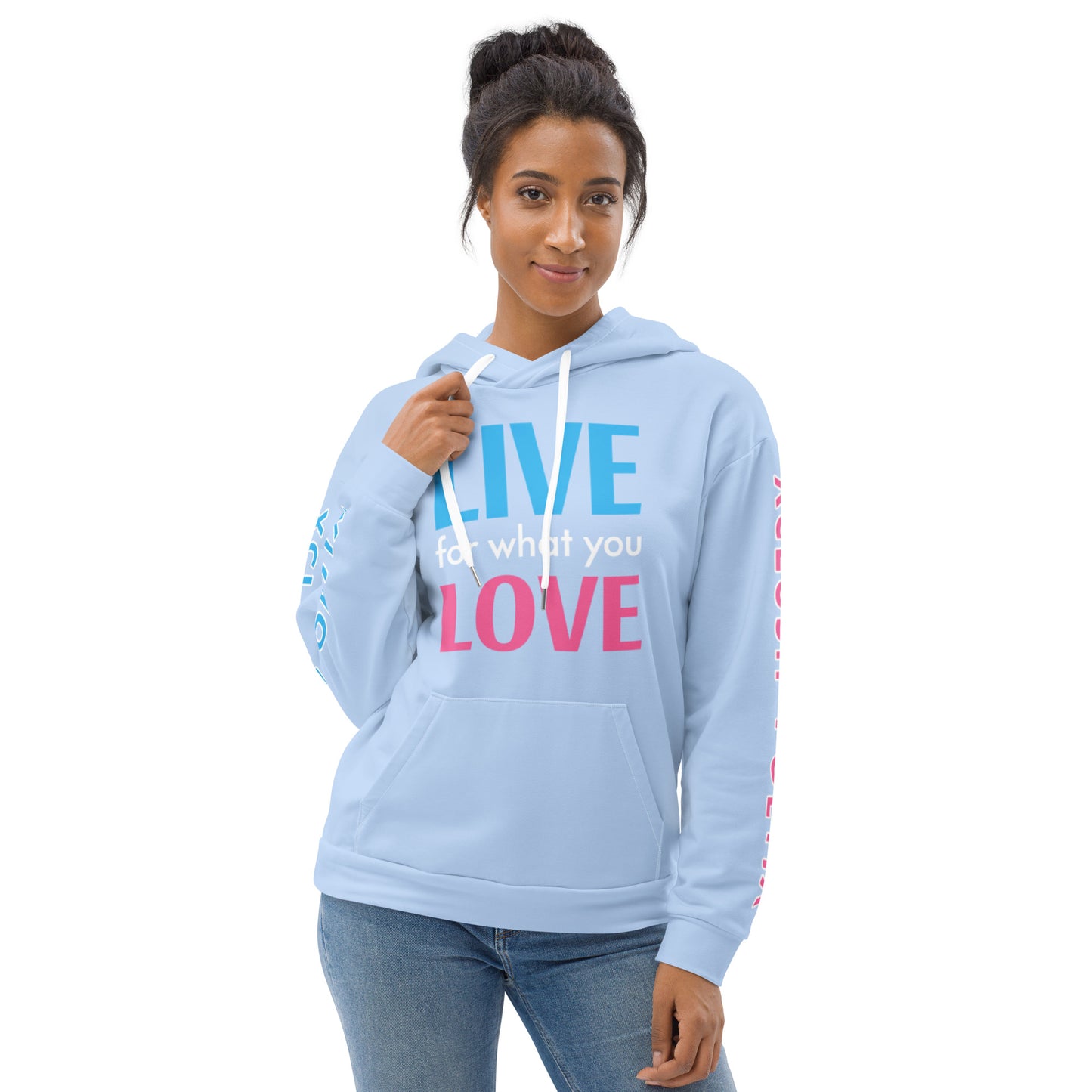 "LIVE FOR WHAT YOU LOVE" BY XCLUSIF POETIX LIGHT BLUE Unisex Hoodie