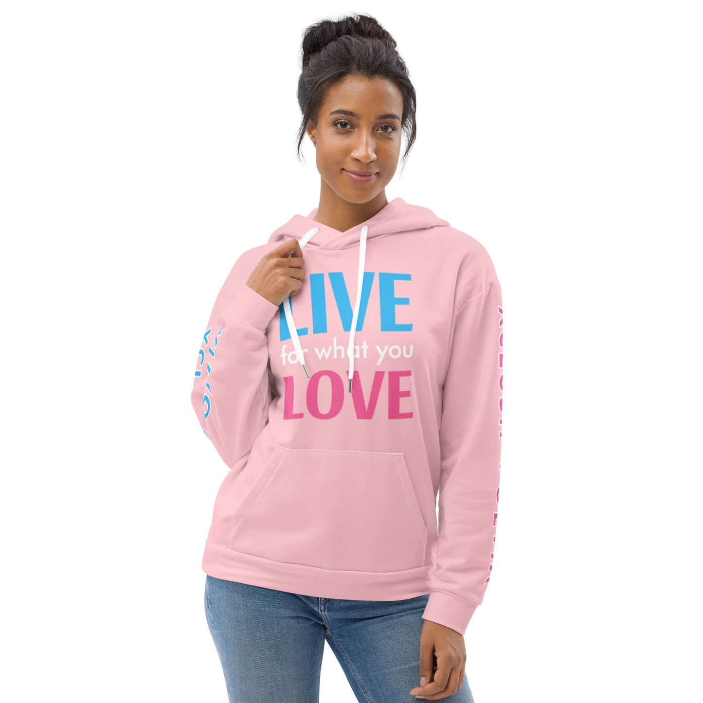 "LIVE FOR WHAT YOU LOVE" BY XCLUSIF POETIX PINK Unisex Hoodie