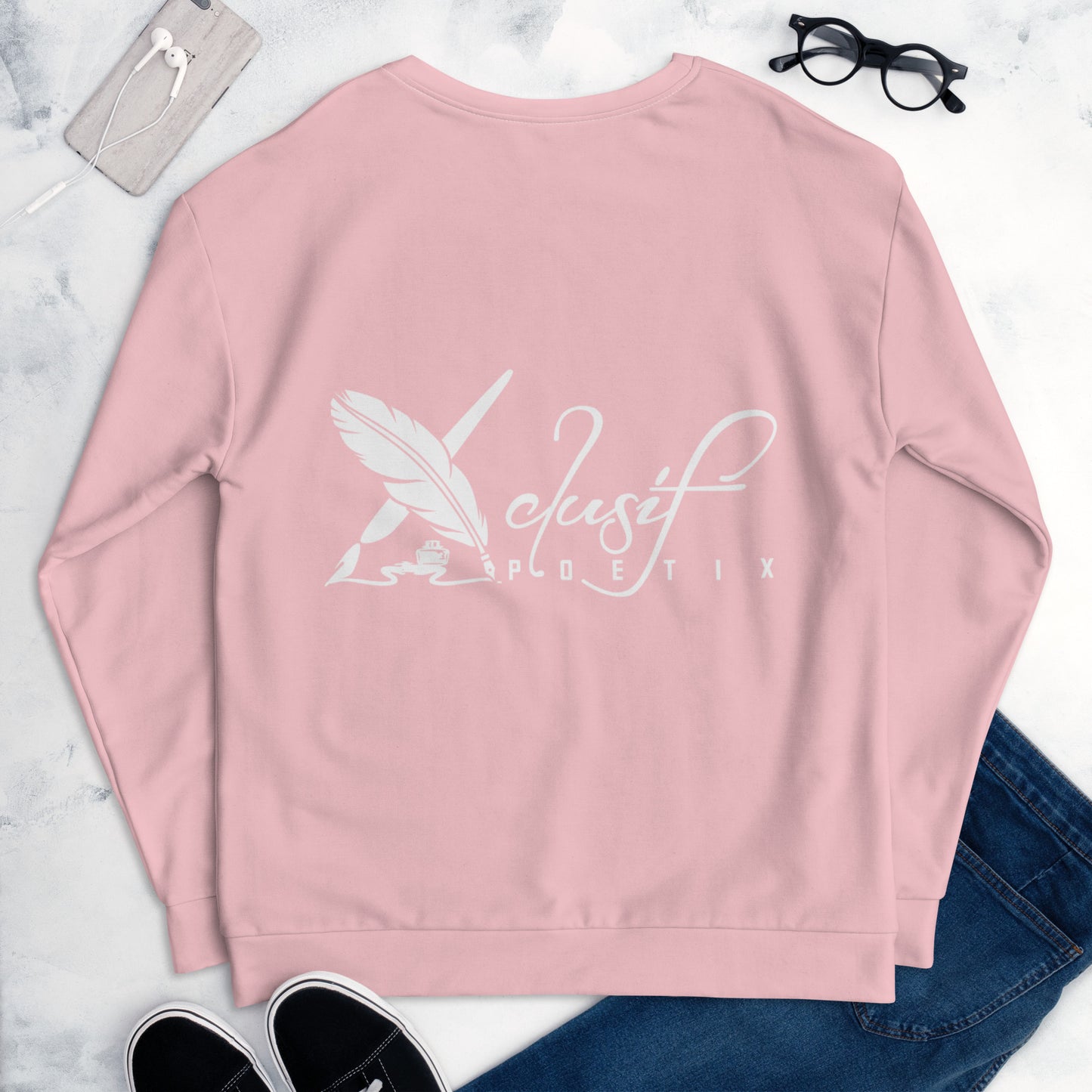 "LIVE FOR WHAT YOU LOVE" BY XCLUSIF POETIX PINK Unisex Sweatshirt