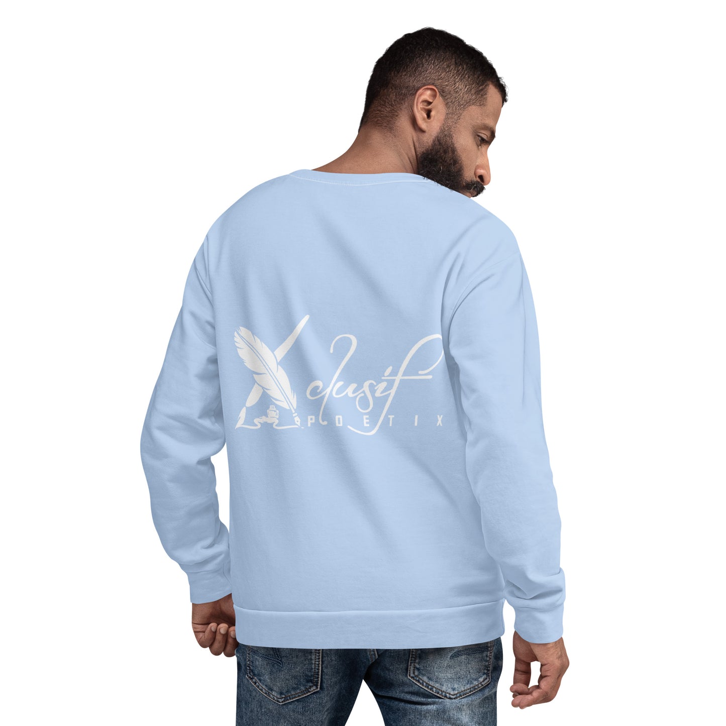 "LIVE FOR WHAT YOU LOVE" BY XCLUSIF POETIX LIGHT BLUE Unisex Sweatshirt