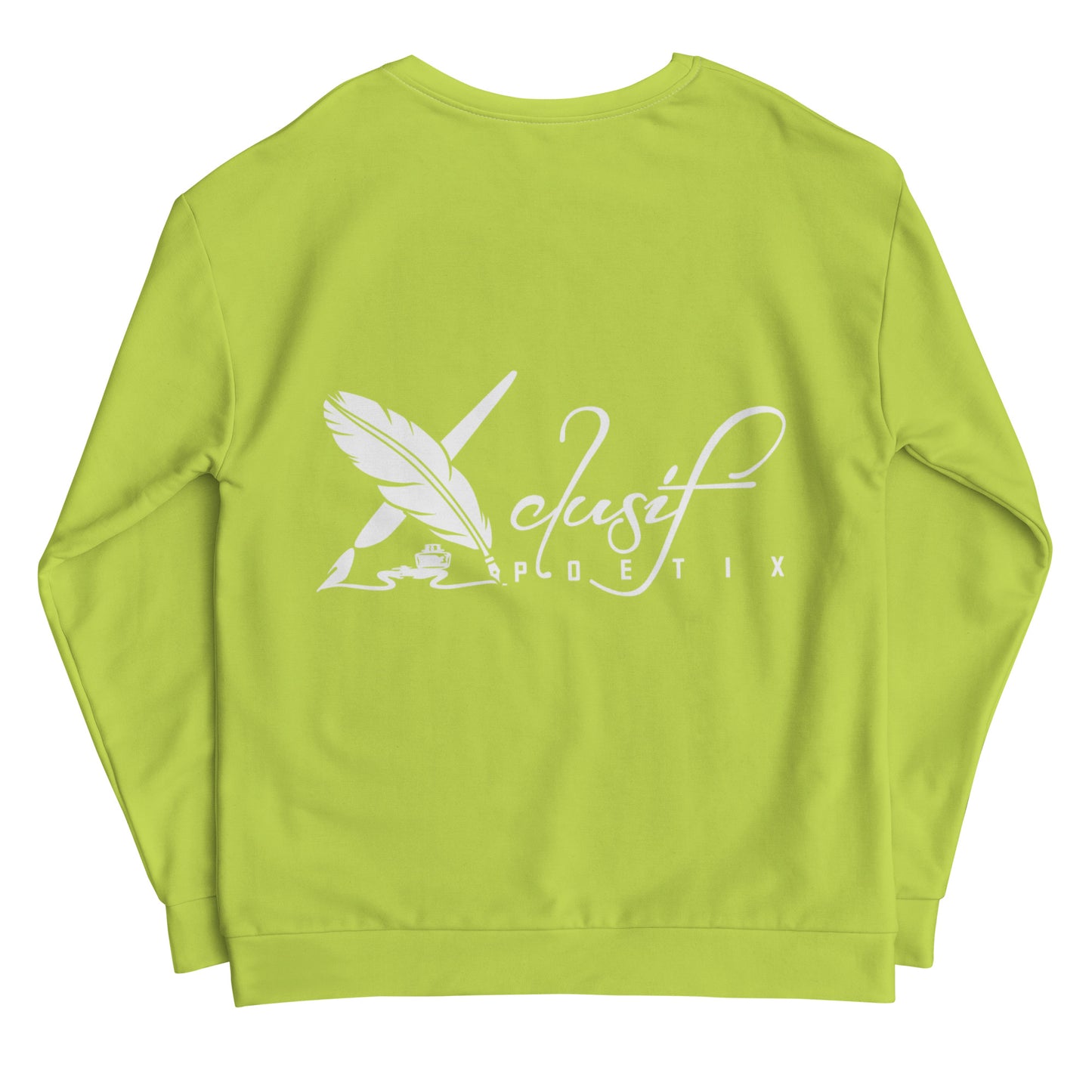 "LIVE FOR WHAT YOU LOVE" BY XCLUSIF POETIX LIGHT GREEN Unisex Sweatshirt