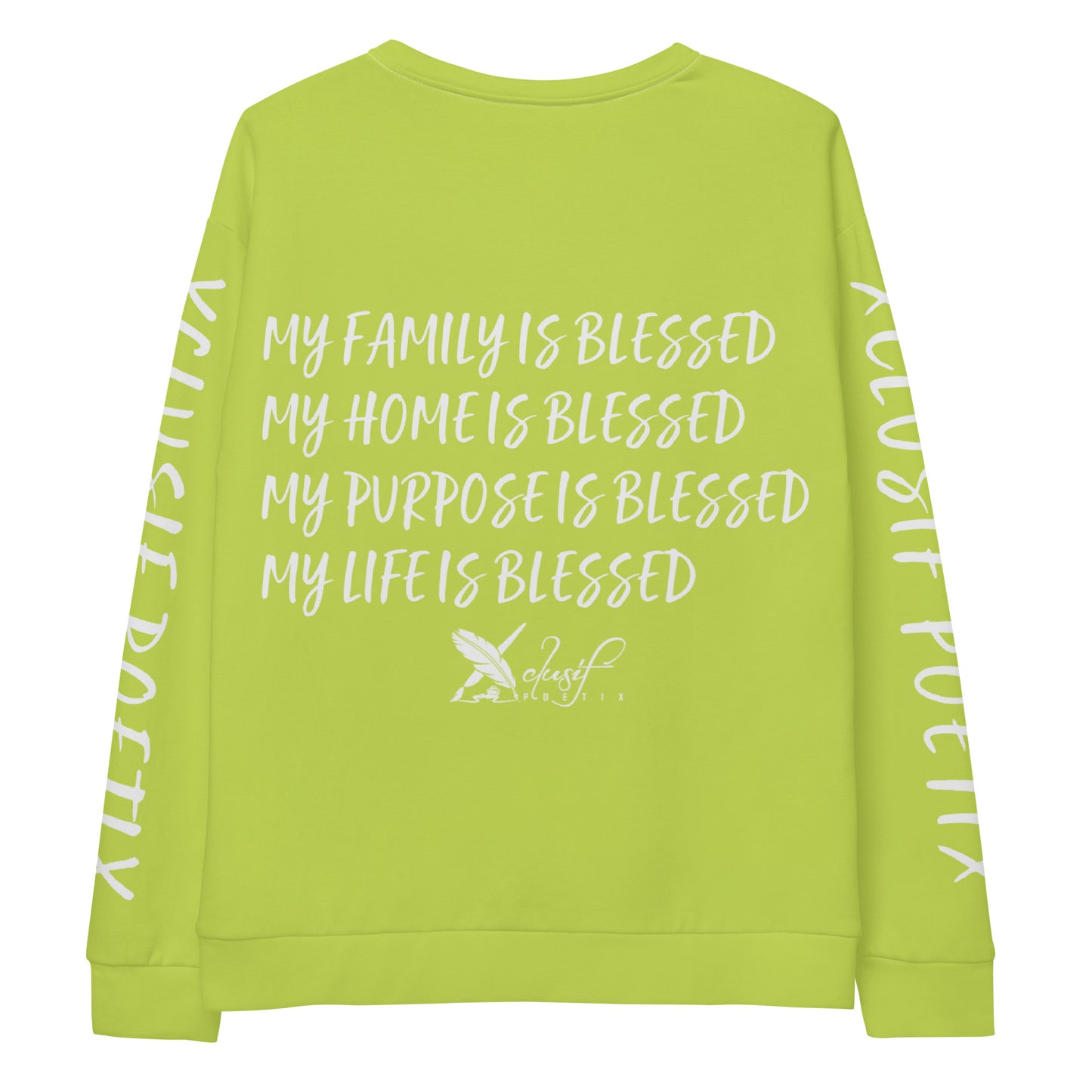 BLESSED BY XCLUSIF POETIX LIGHT GREEN & WHITE Unisex Sweatshirt