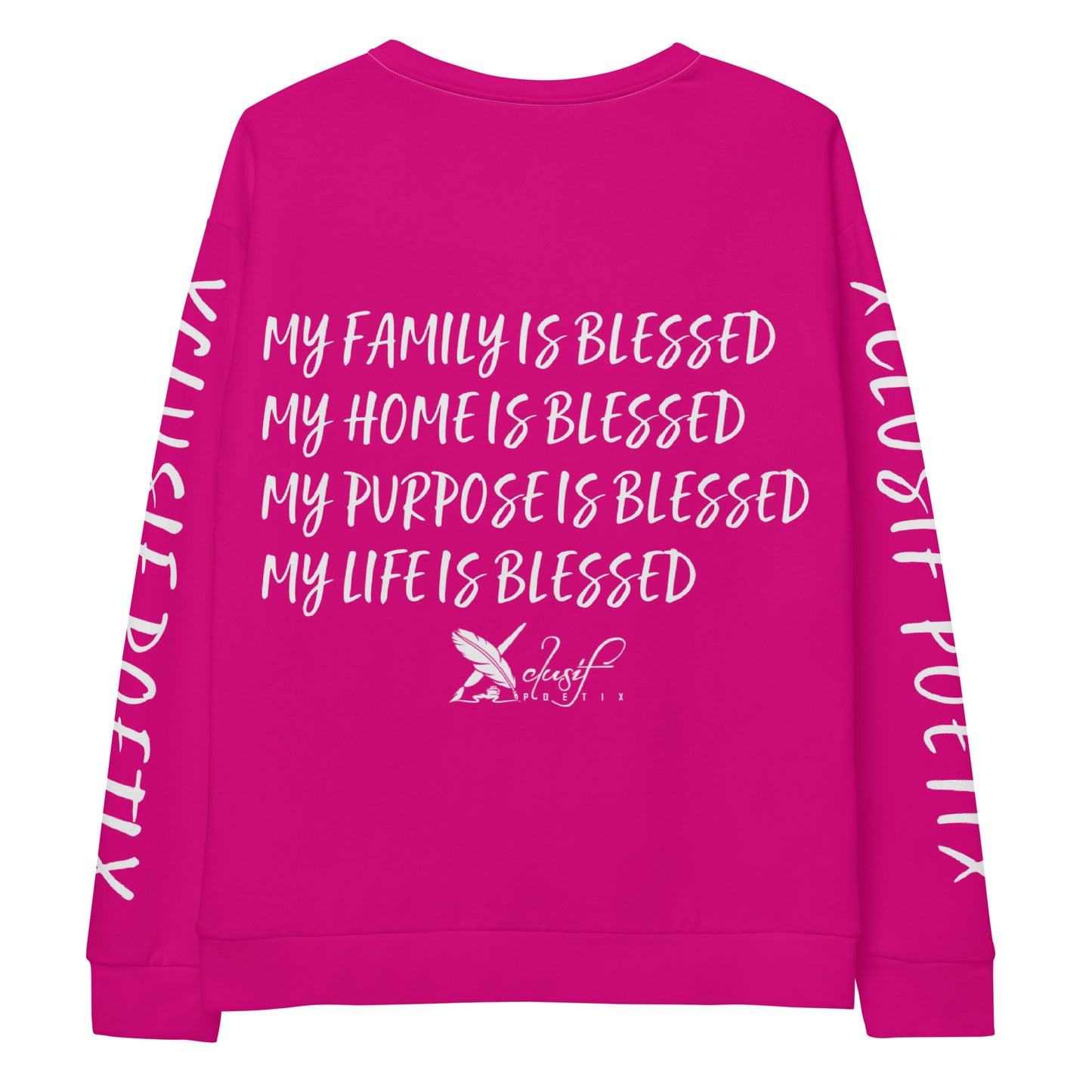 BLESSED BY XCLUSIF POETIX HOT PINK & WHITE Unisex Sweatshirt