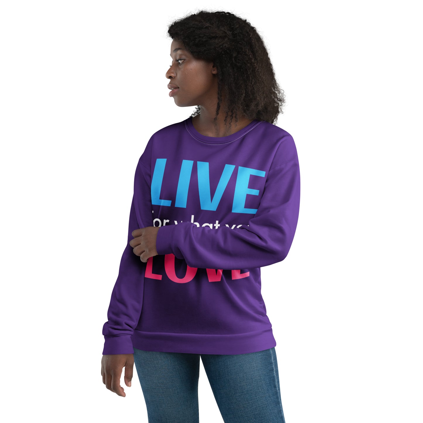 "LIVE FOR WHAT YOU LOVE" BY XCLUSIF POETIX PURPLE Unisex Sweatshirt