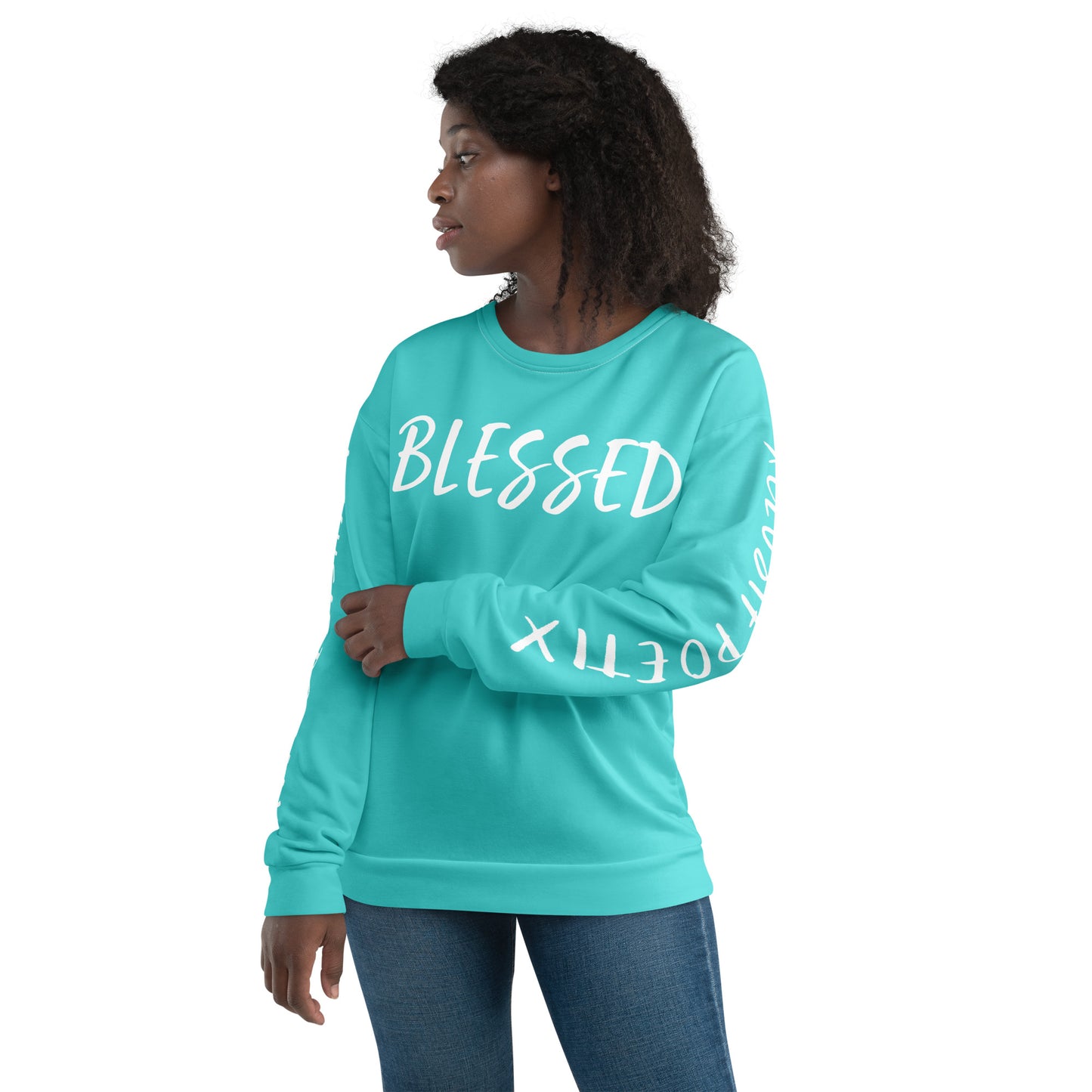 BLESSED BY XCLUSIF POETIX TURQUOISE & WHITE Unisex Sweatshirt