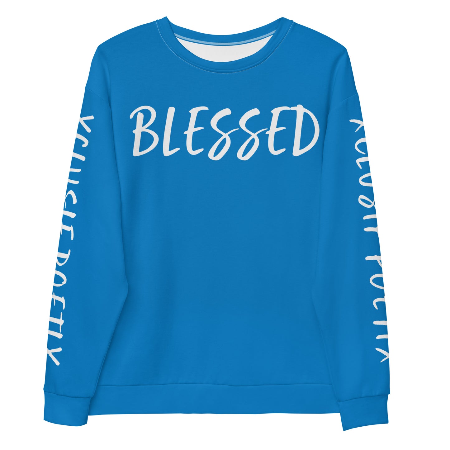 BLESSED BY XCLUSIF POETIX BLUE & WHITE Unisex Sweatshirt