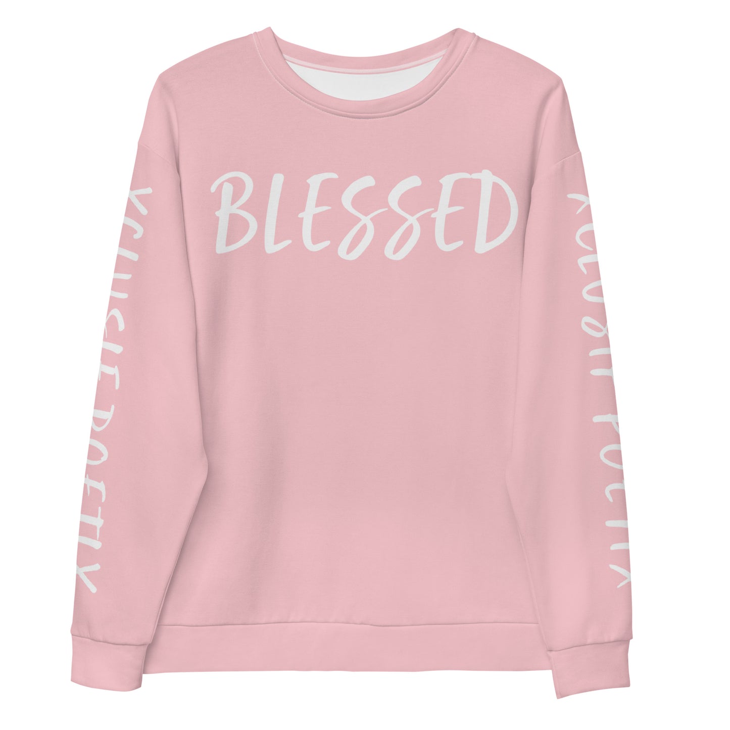 BLESSED BY XCLUSIF POETIX PINK & WHITE Unisex Sweatshirt