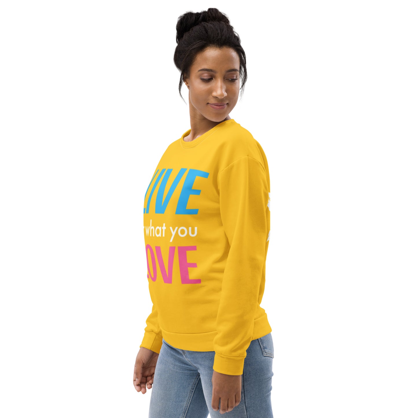 "LIVE FOR WHAT YOU LOVE" BY XCLUSIF POETIX YELLOW Unisex Sweatshirt