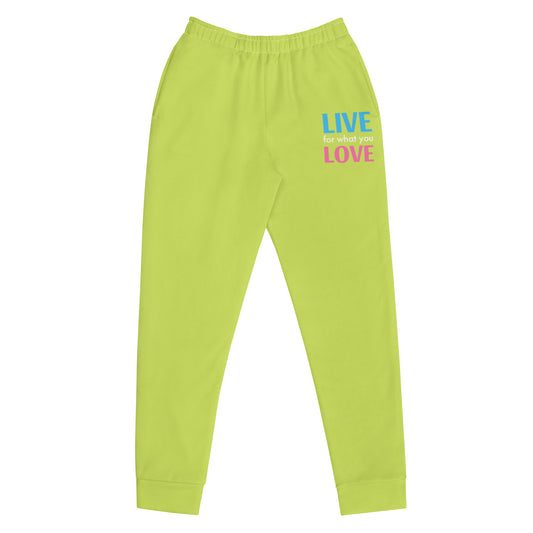 "LIVE FOR WHAT YOU LOVE" BY XCLUSIF POETIX LIGHT GREEN Women's Joggers