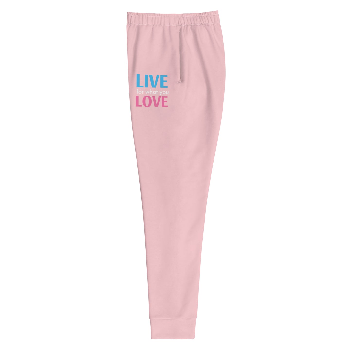 "LIVE FOR WHAT YOU LOVE" BY XCLUSIF POETIX PINK Women's Joggers