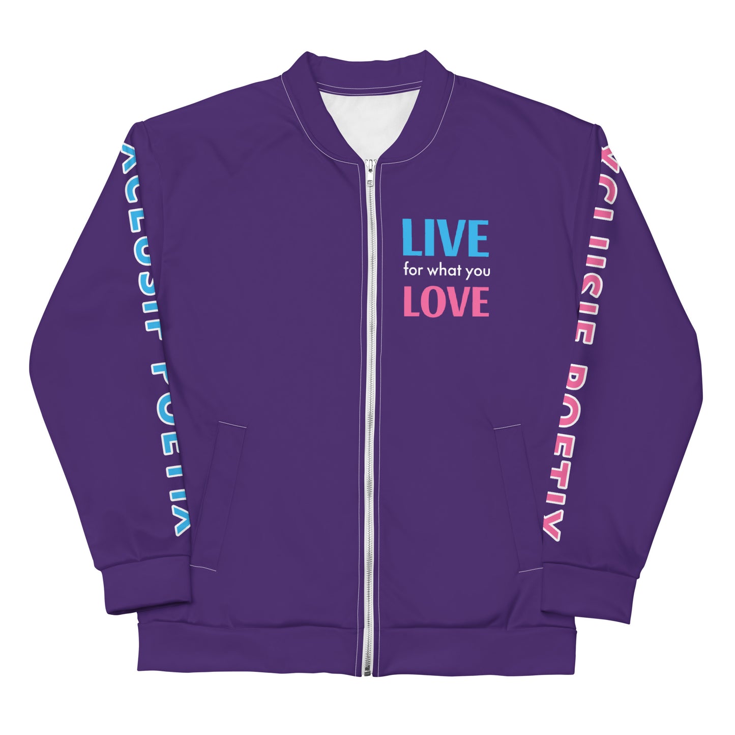 "LIVE FOR WHAT YOU LOVE" BY XCLUSIF POETIX PURPLE Unisex Bomber Jacket