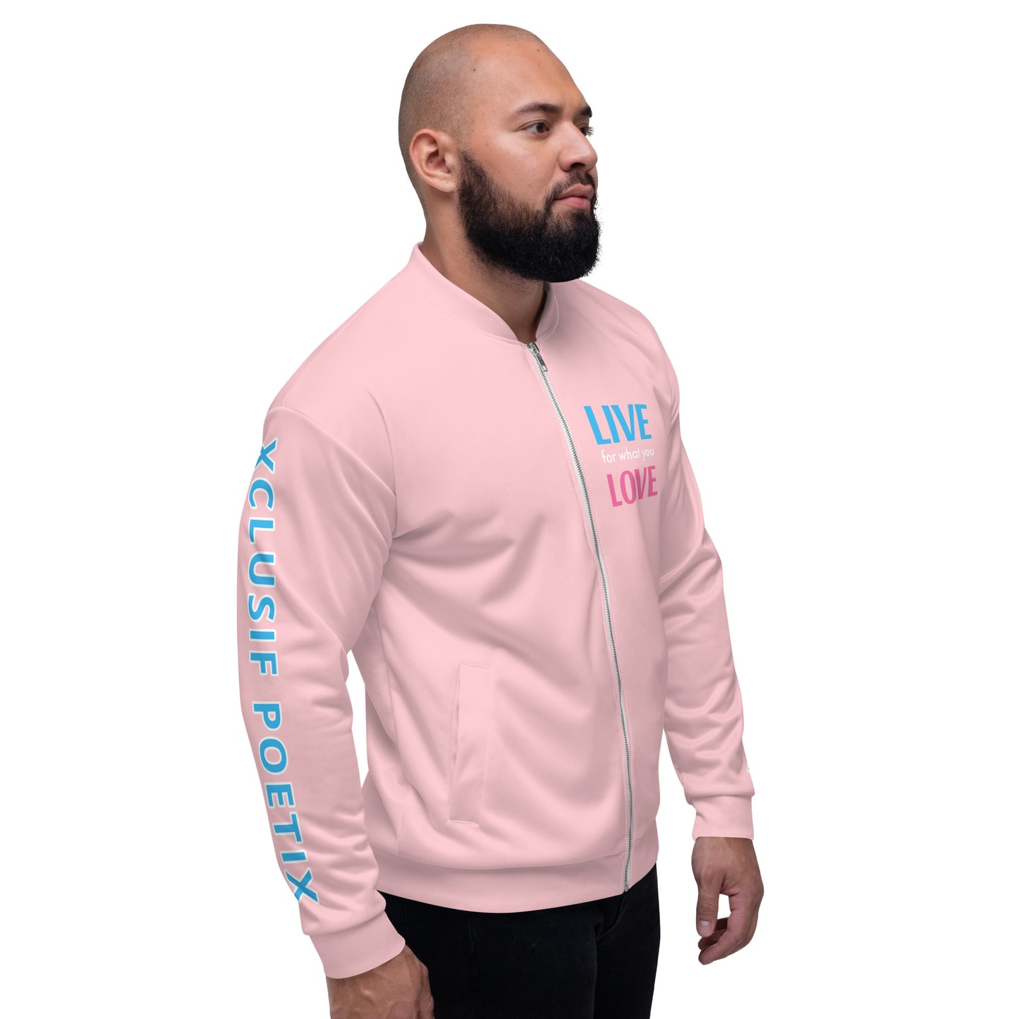 "LIVE FOR WHAT YOU LOVE" BY XCLUSIF POETIX PINK Unisex Bomber Jacket