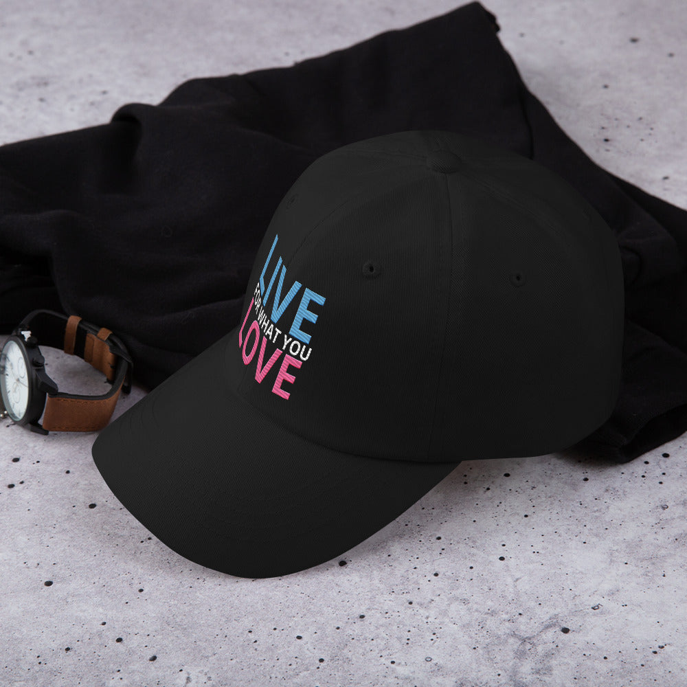 "LIVE FOR WHAT YOU LOVE" BY XCLUSIF POETIX Baseball hat