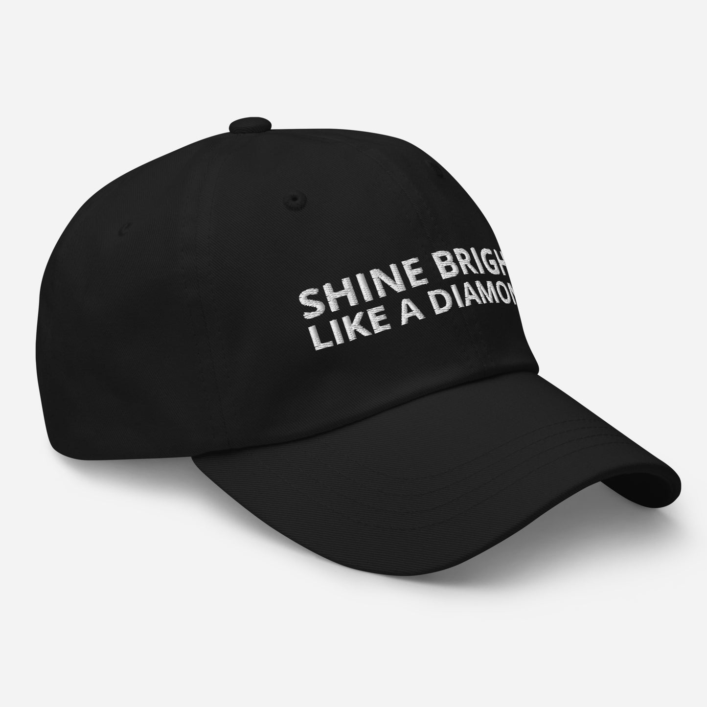 "SHINE BRIGHT LIKE A DIAMOND" BY XCLUSIF POETIX Baseball hat