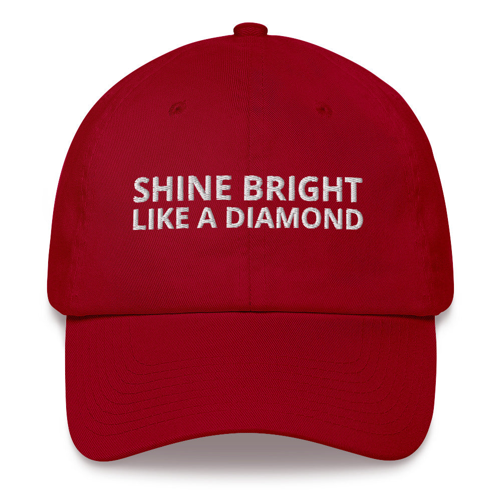 "SHINE BRIGHT LIKE A DIAMOND" BY XCLUSIF POETIX Baseball hat