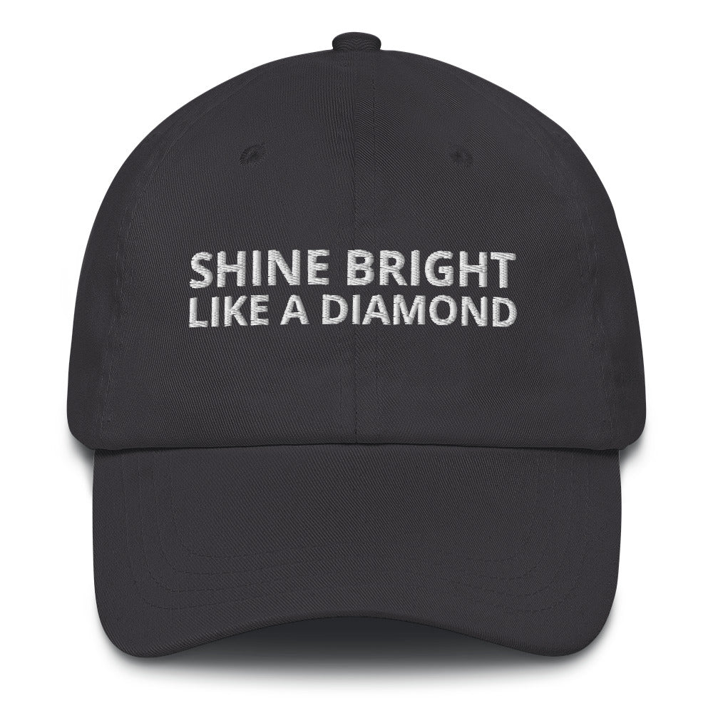 "SHINE BRIGHT LIKE A DIAMOND" BY XCLUSIF POETIX Baseball hat