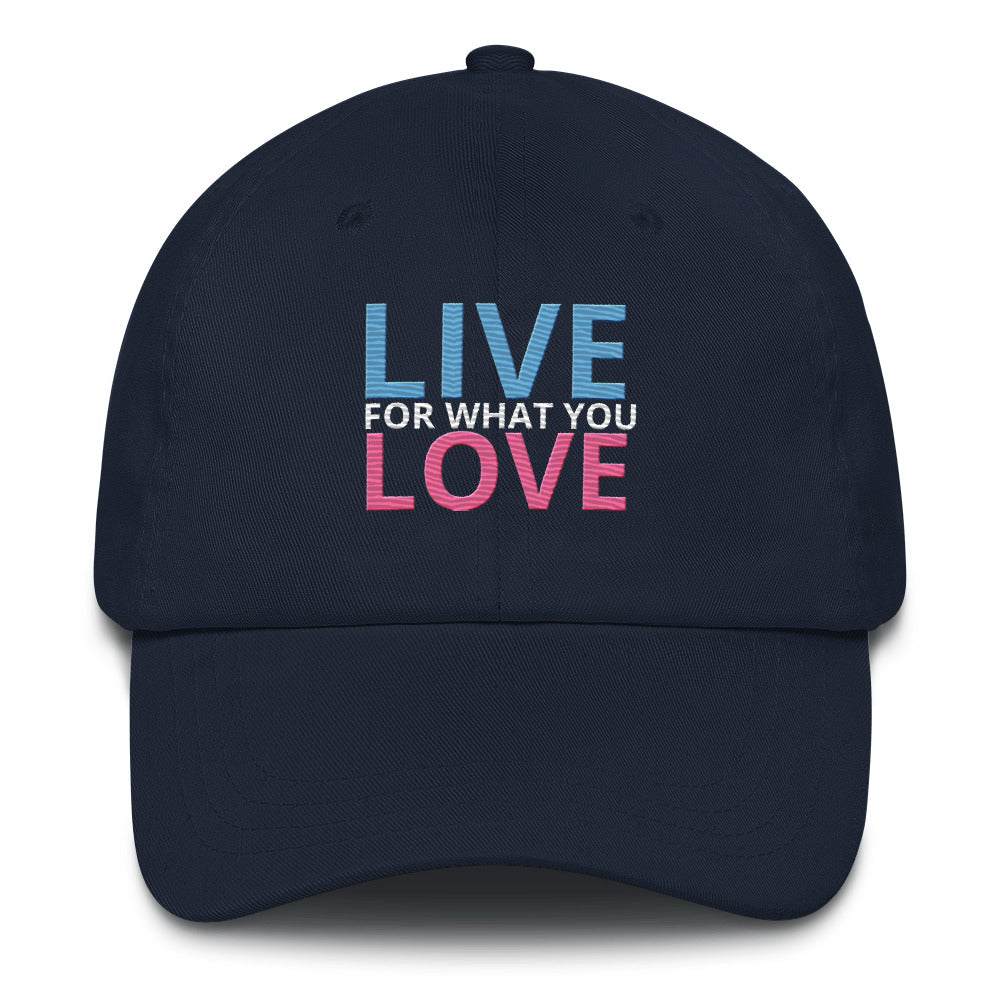 "LIVE FOR WHAT YOU LOVE" BY XCLUSIF POETIX Baseball hat