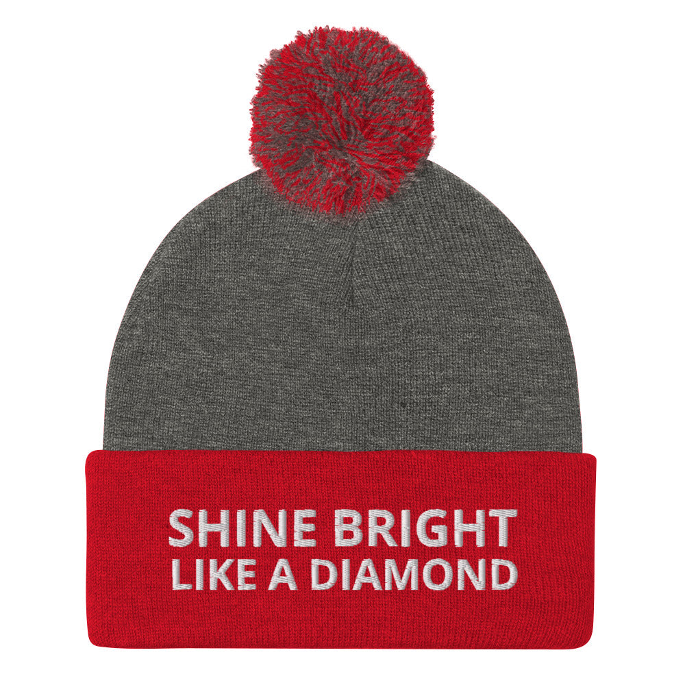 "SHINE BRIGHT LIKE A DIAMOND" BY XCLUSIF POETIX Pom-Pom Beanie