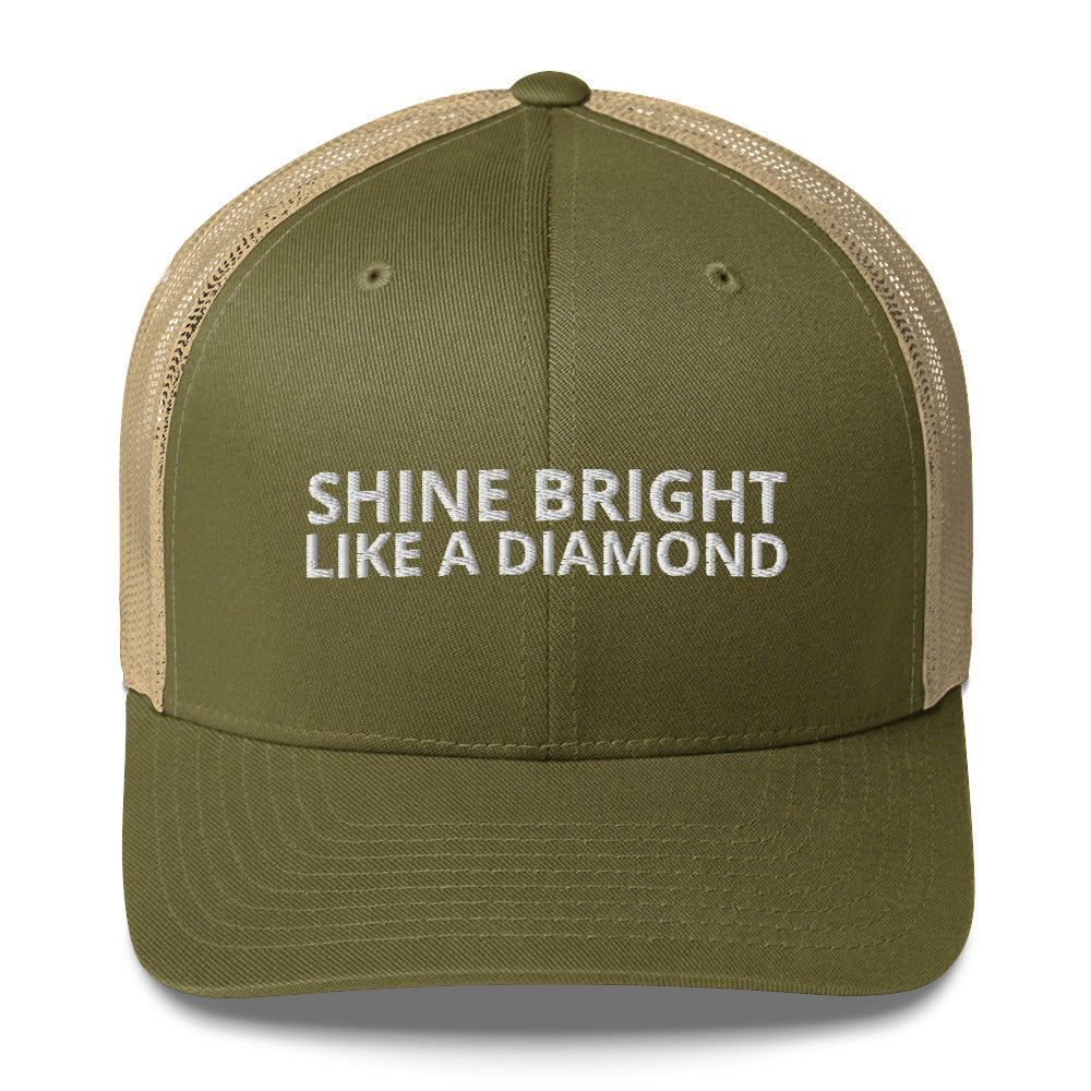 "SHINE BRIGHT LIKE A DIAMOND" BY XCLUSIF POETIX Trucker Cap