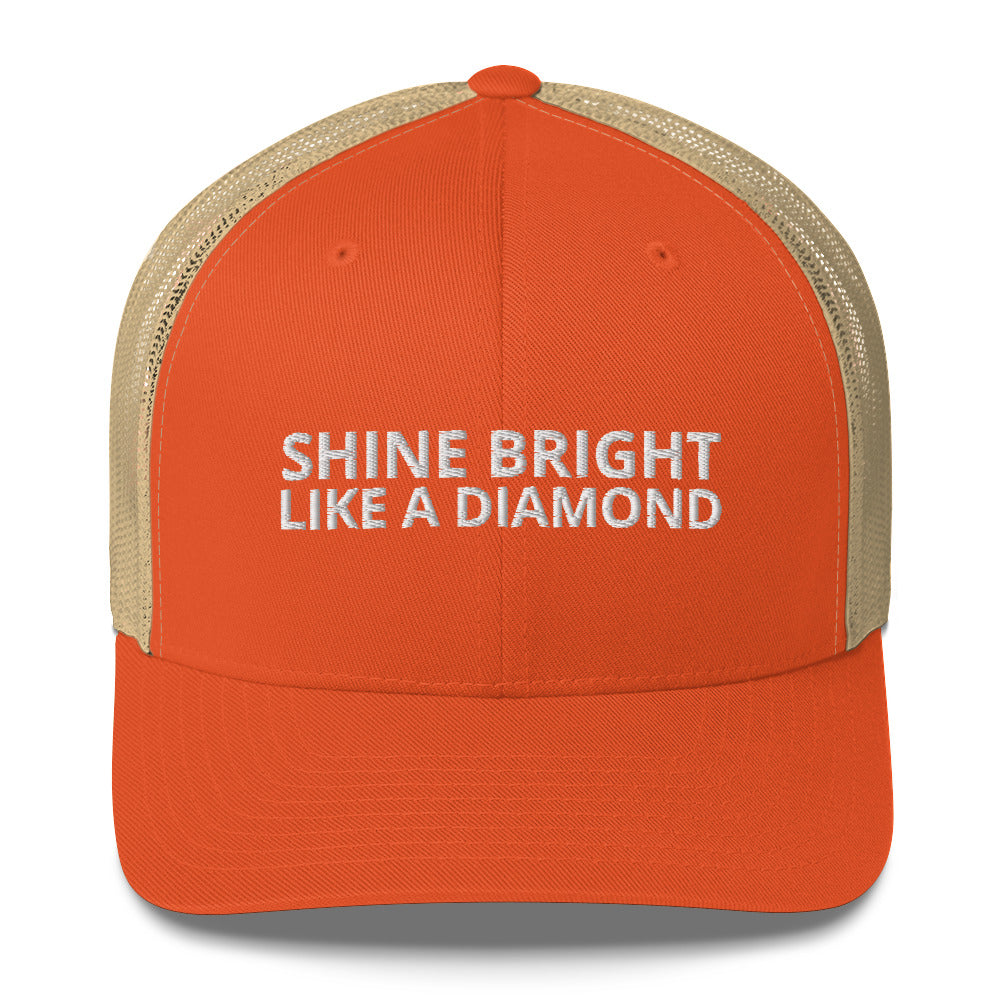 "SHINE BRIGHT LIKE A DIAMOND" BY XCLUSIF POETIX Trucker Cap