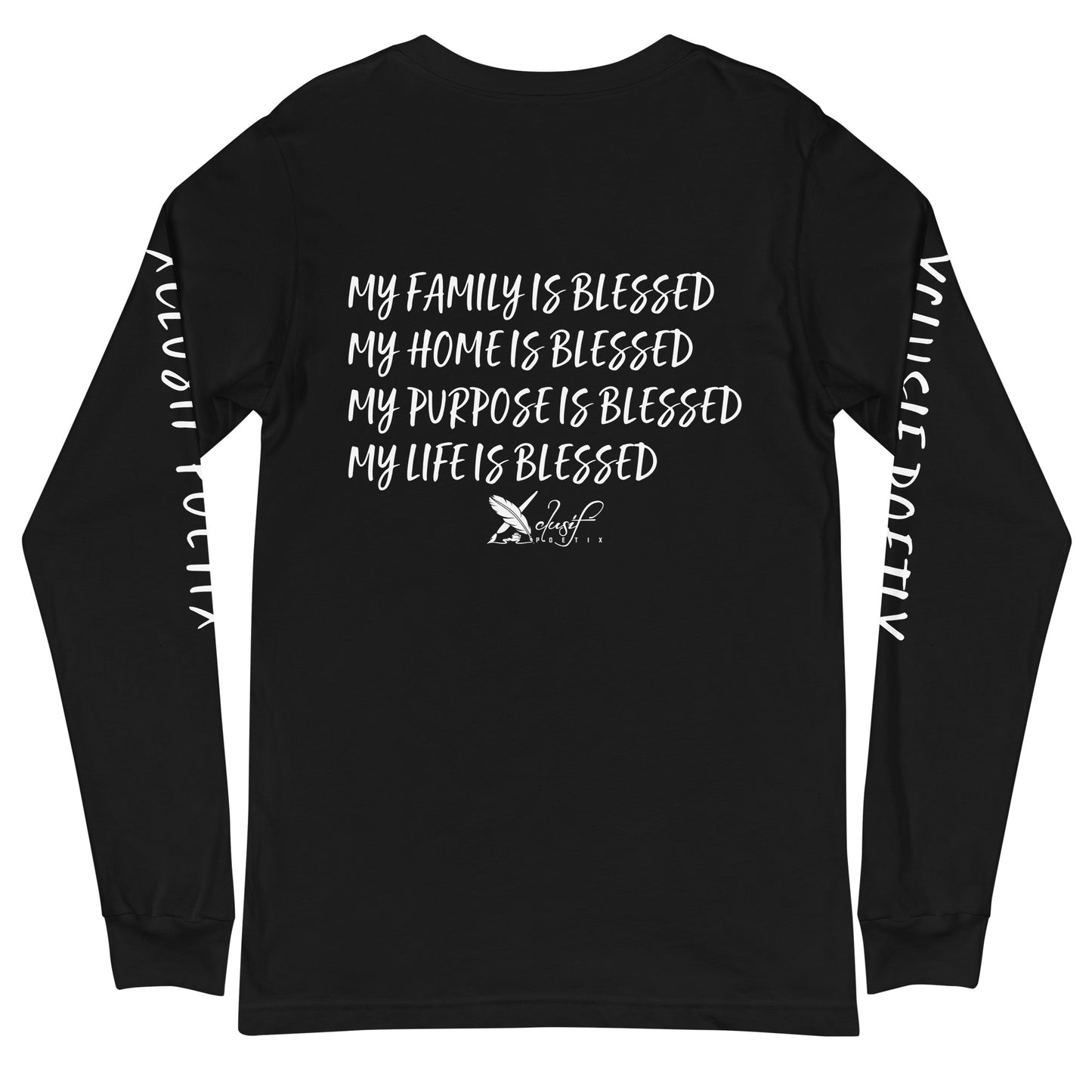 BLESSED BY XCLUSIF POETIX Unisex Long Sleeve Tee