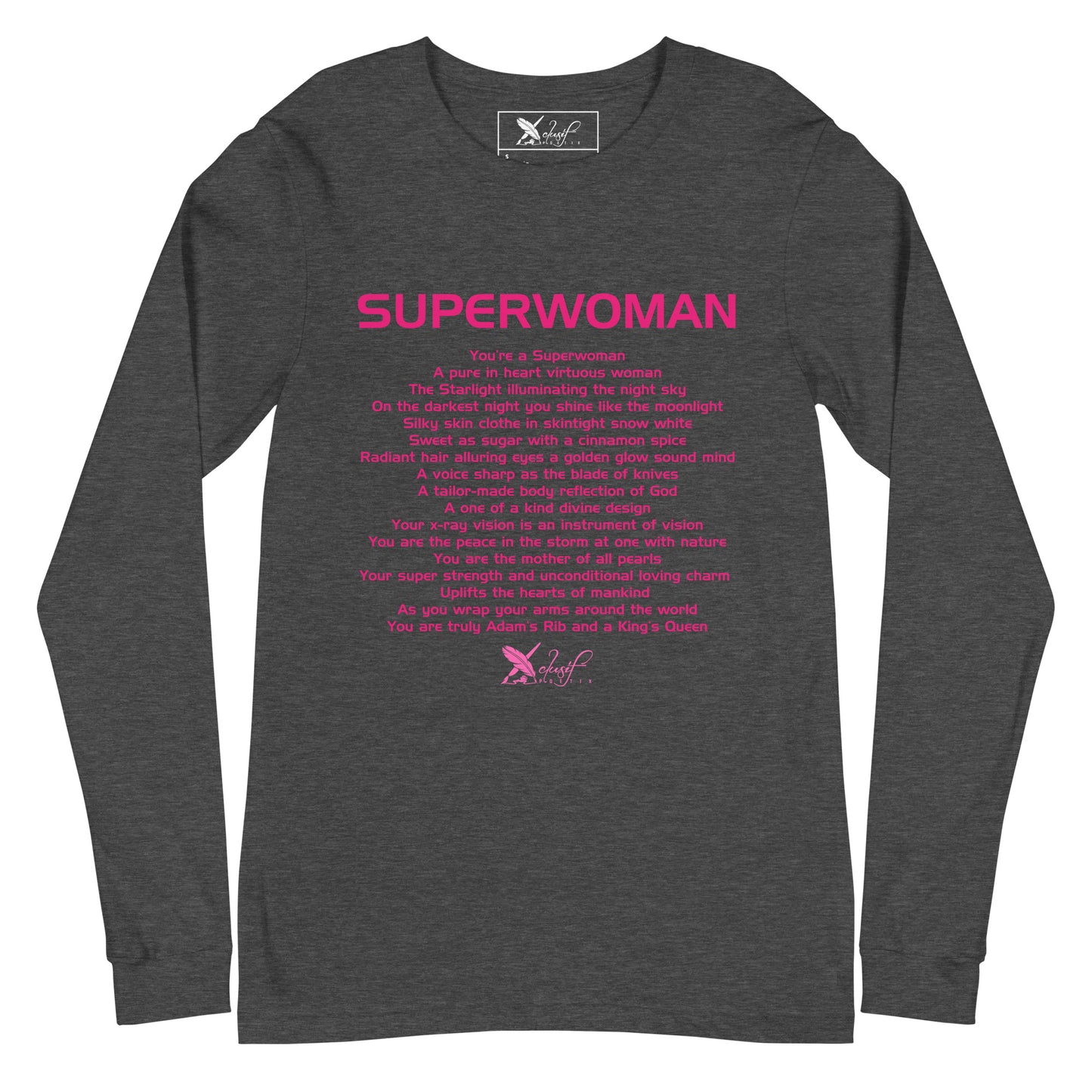 SUPERWOMAN BY XCLUSIF POETIX Unisex Long Sleeve Tee