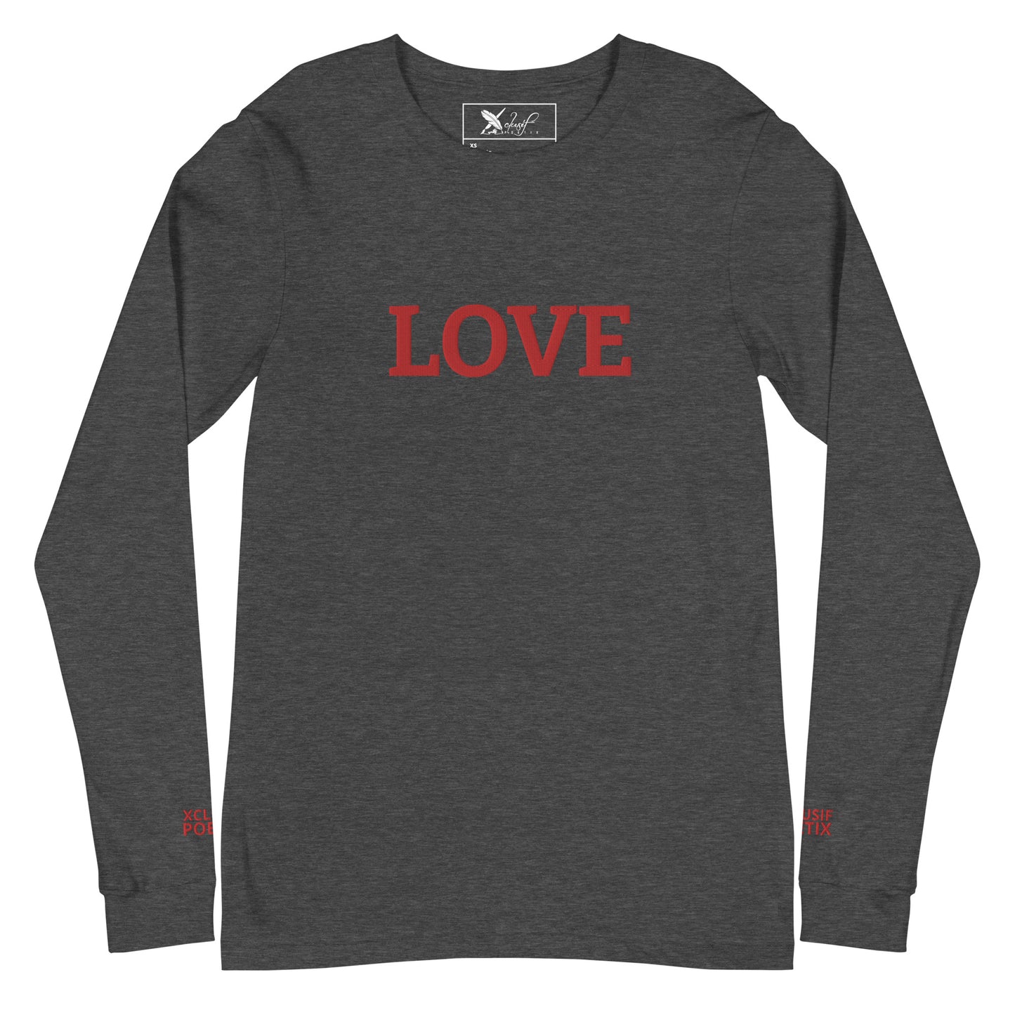 LOVE BY XCLUSIF POETIX Embroidery Unisex Long Sleeve Tee