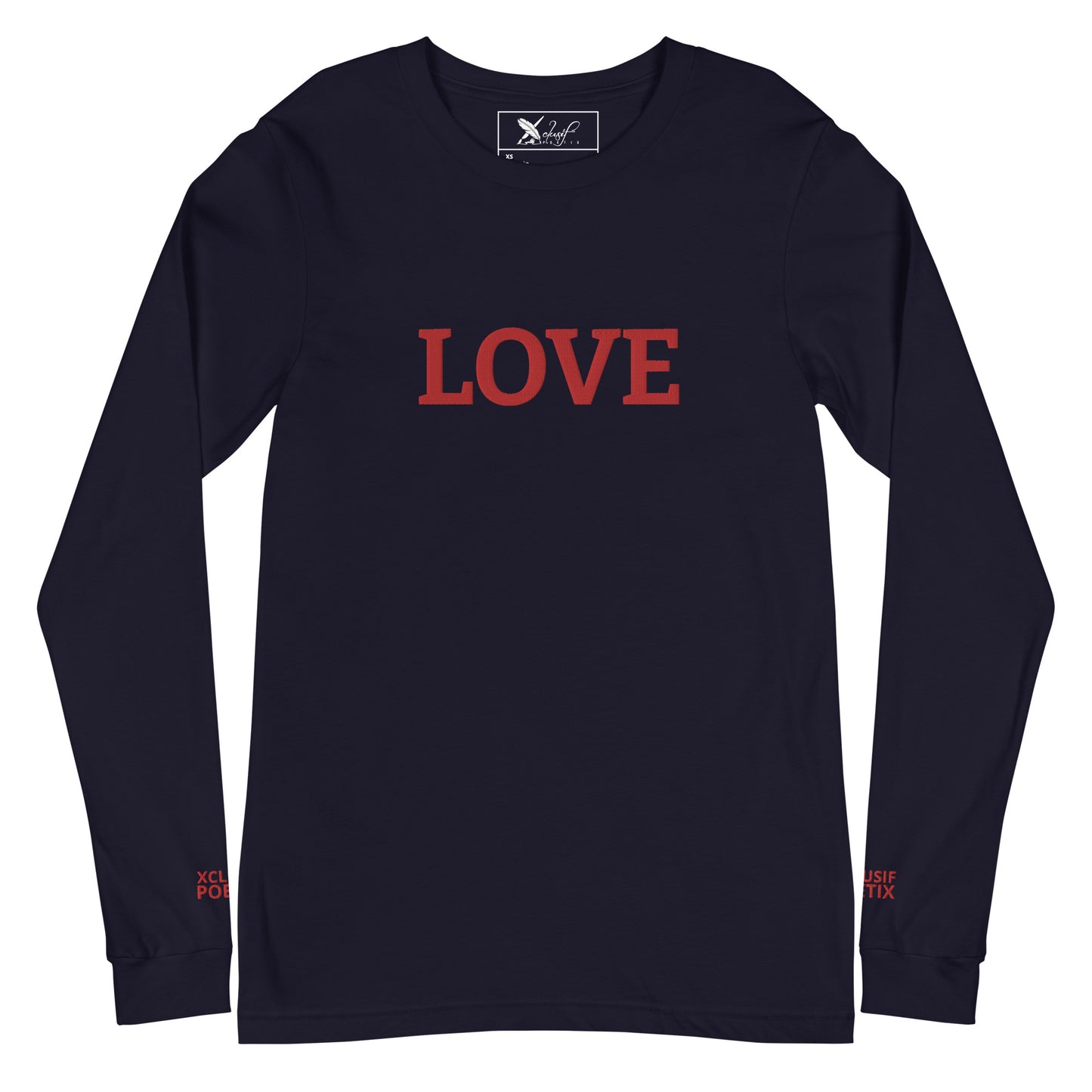 LOVE BY XCLUSIF POETIX Embroidery Unisex Long Sleeve Tee