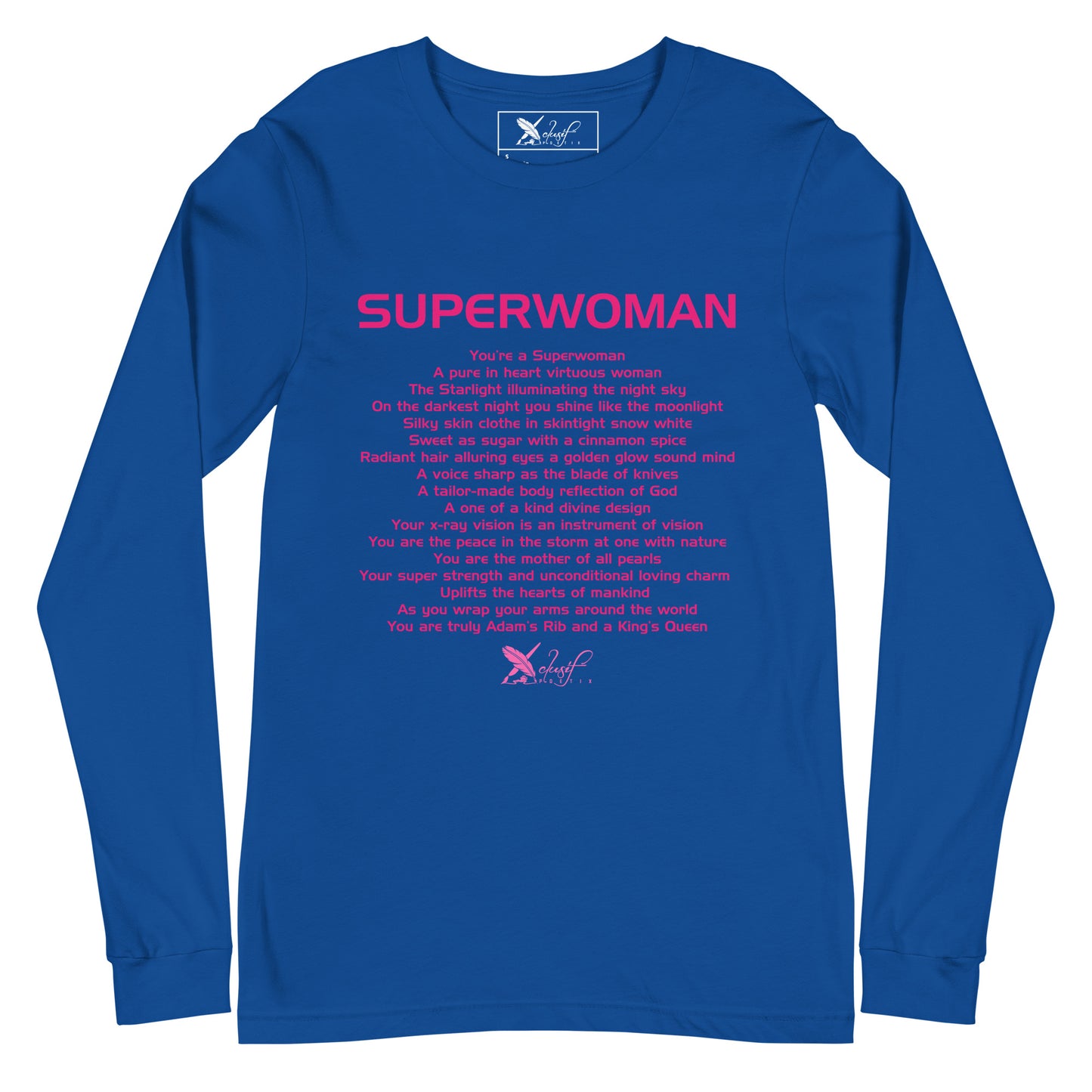 SUPERWOMAN BY XCLUSIF POETIX Unisex Long Sleeve Tee