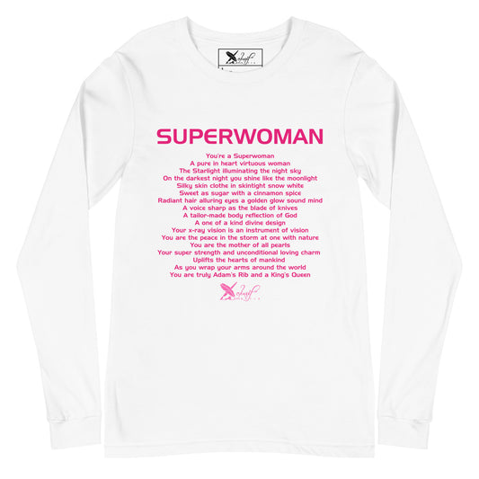 SUPERWOMAN BY XCLUSIF POETIX Unisex Long Sleeve Tee