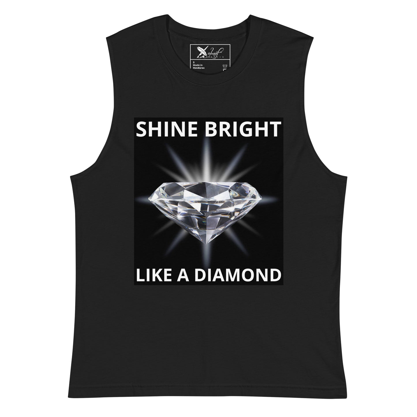 "SHINE BRIGHT LIKE A DIAMOND" BY XCLUSIF POETIX Muscle Shirt