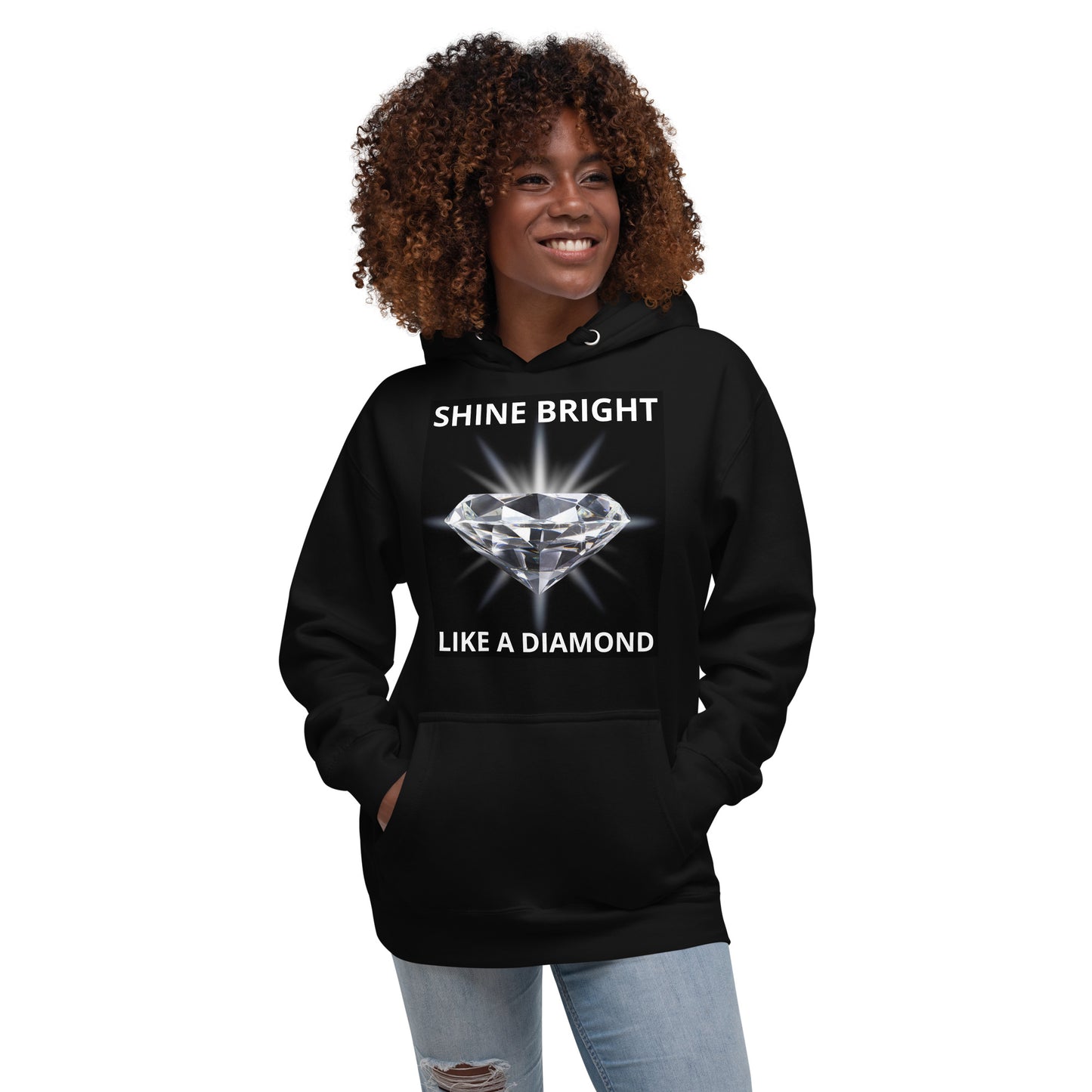 "SHINE BRIGHT LIKE A DIAMOND" BY XCLUSIF POETIX Unisex Hoodie