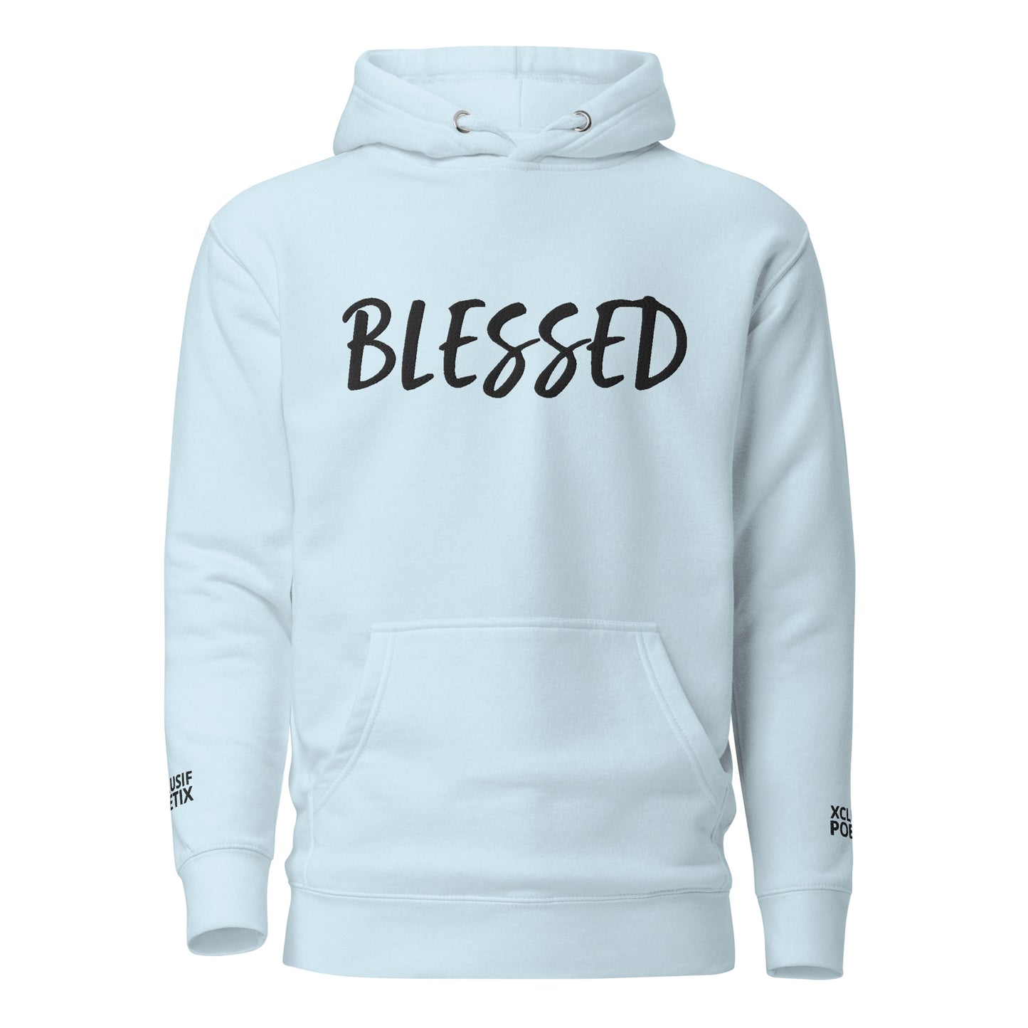 BLESSED BY XCLUSIF POETIX EMBROIDERY Unisex Hoodie