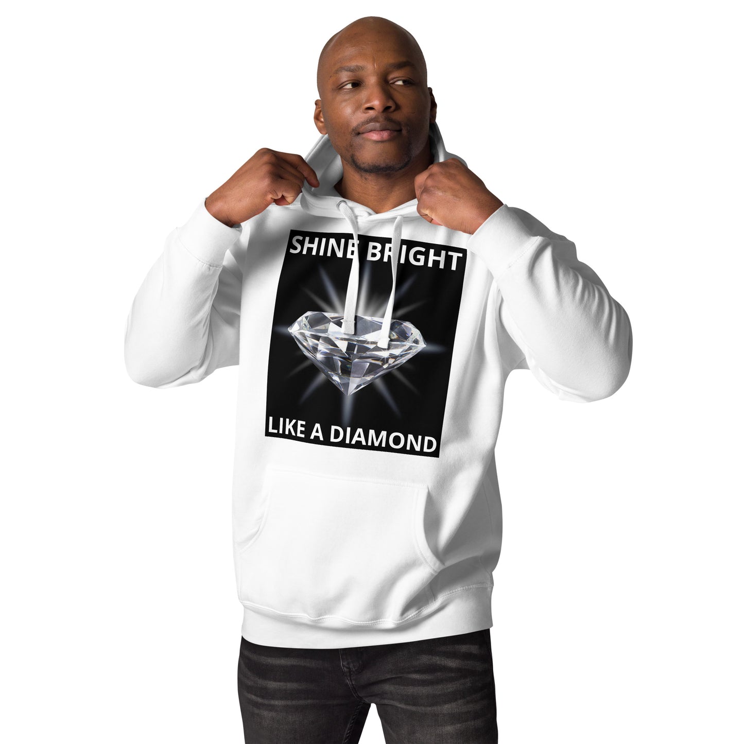 "SHINE BRIGHT LIKE A DIAMOND" BY XCLUSIF POETIX Unisex Hoodie