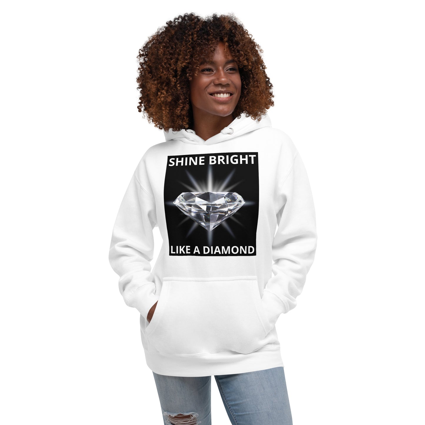 "SHINE BRIGHT LIKE A DIAMOND" BY XCLUSIF POETIX Unisex Hoodie