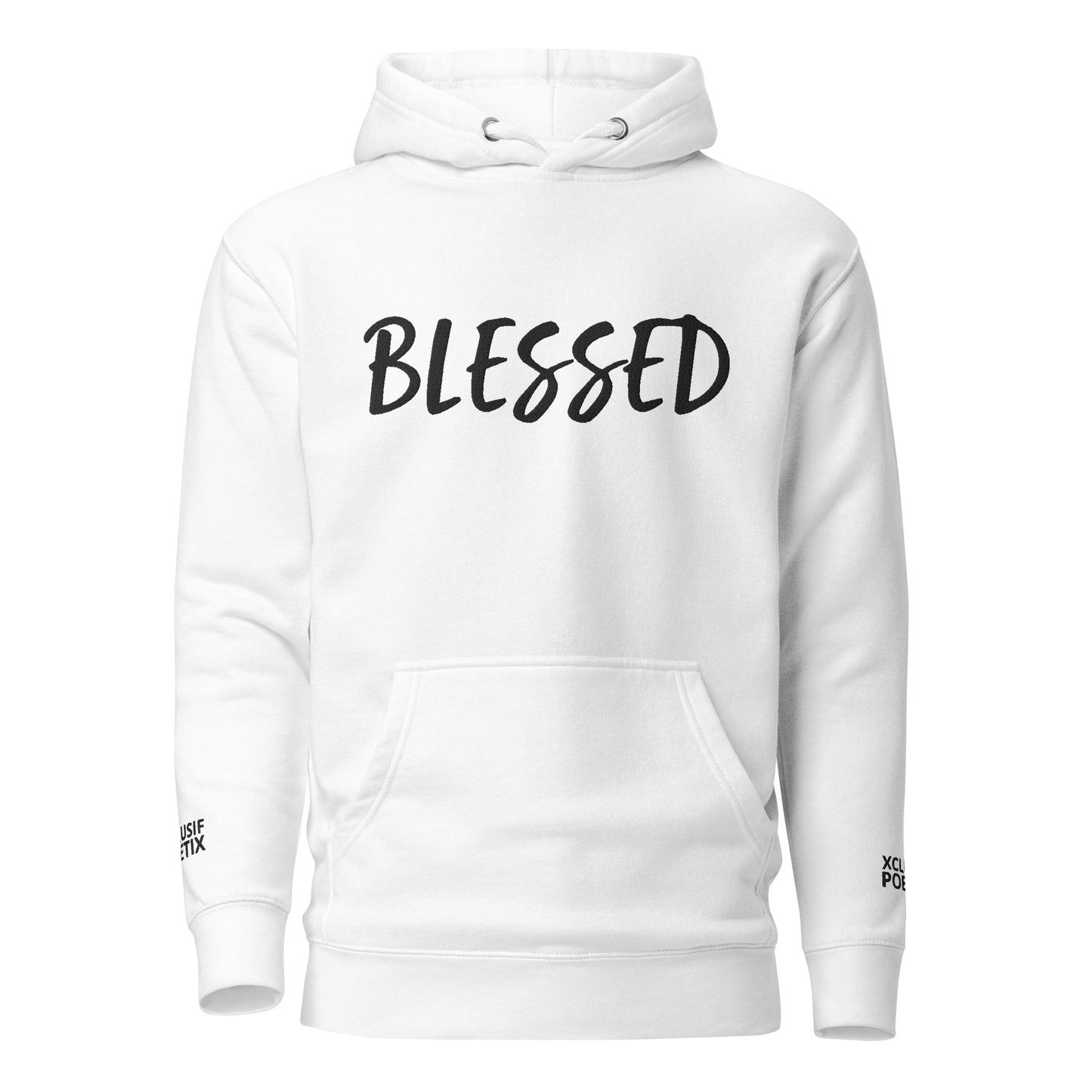 BLESSED BY XCLUSIF POETIX EMBROIDERY Unisex Hoodie