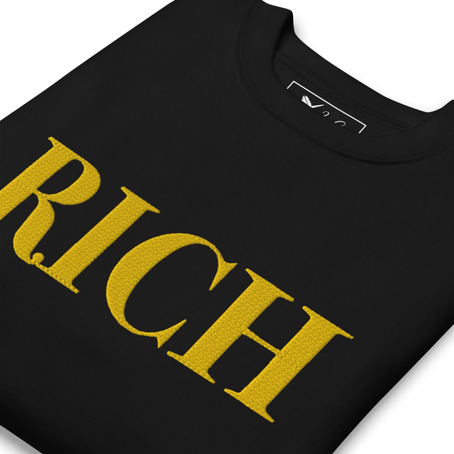 RICH BY XCLUSIF POETIX Embroidery Unisex Premium Sweatshirt