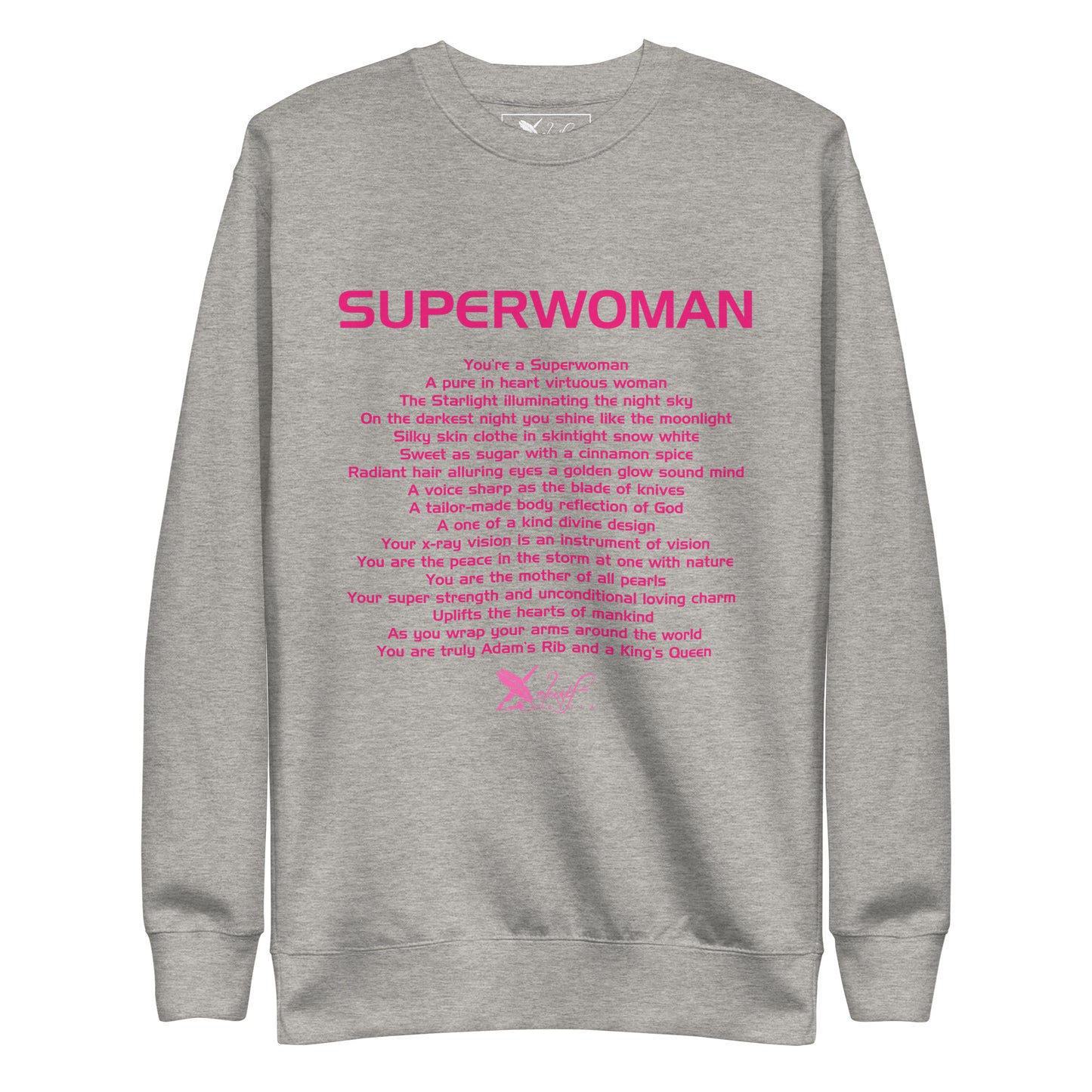 SUPERWOMAN BY XCLUSIF POETIX Unisex Premium Sweatshirt