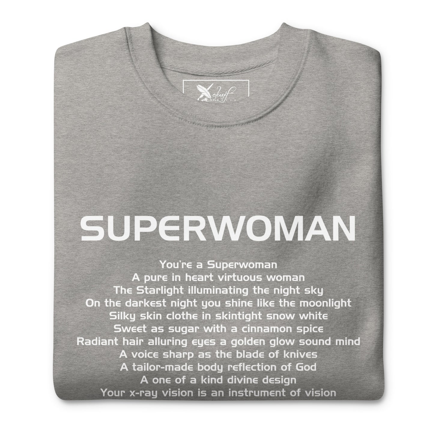 SUPERWOMAN BY XCLUSIF POETIX Unisex Premium Sweatshirt