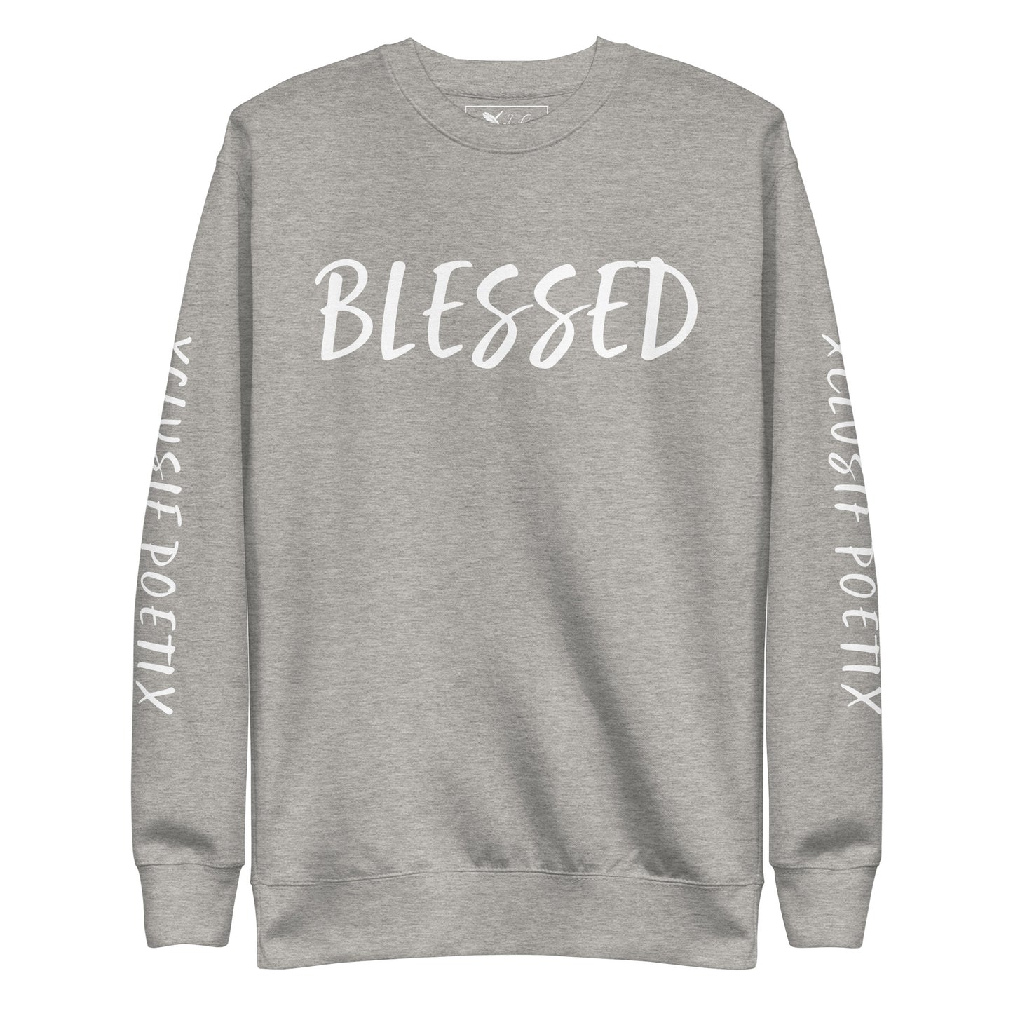 BLESSED BY XCLUSIF POETIX Unisex Premium Sweatshirt