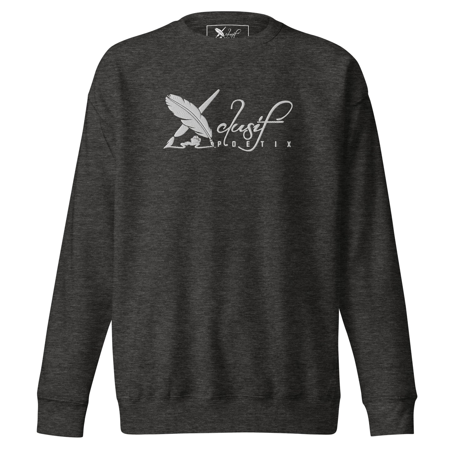 XCLUSIF POETIX WHITE LOGO Embroidery Unisex Premium Sweatshirt