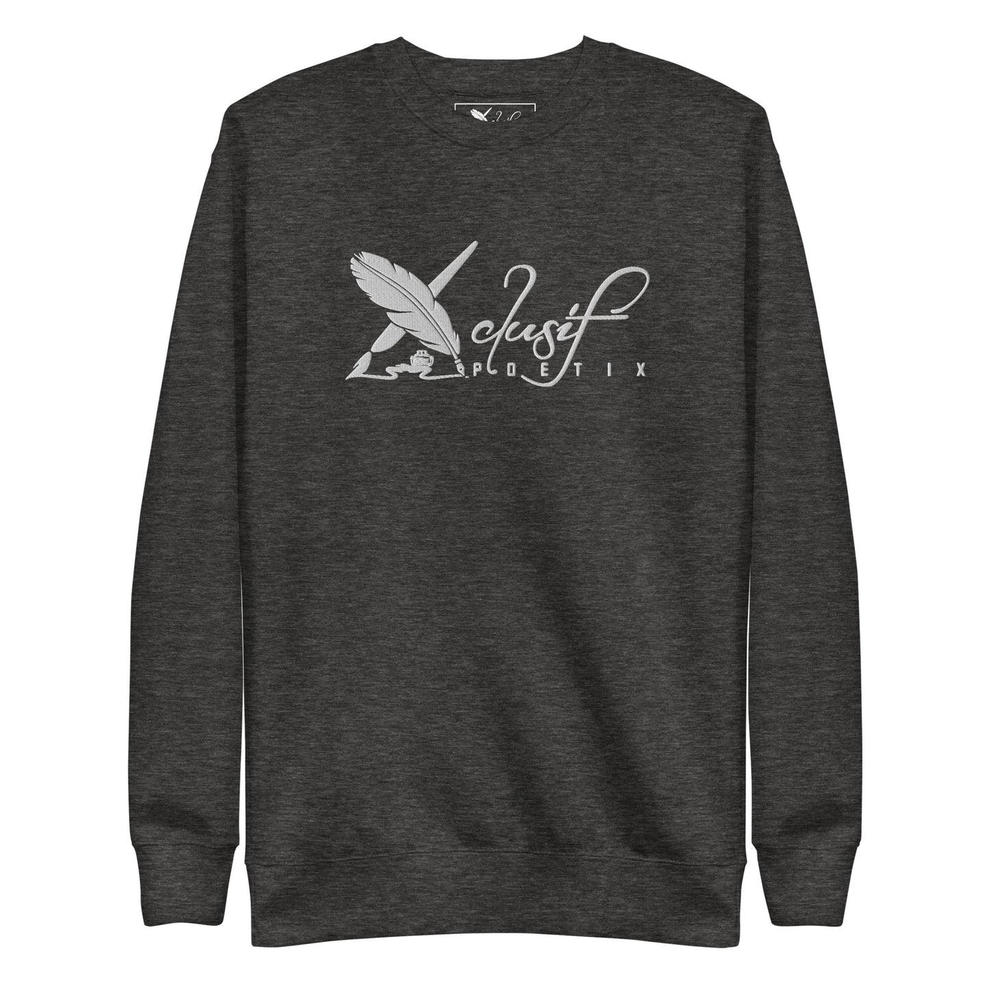 XCLUSIF POETIX WHITE LOGO Embroidery Unisex Premium Sweatshirt