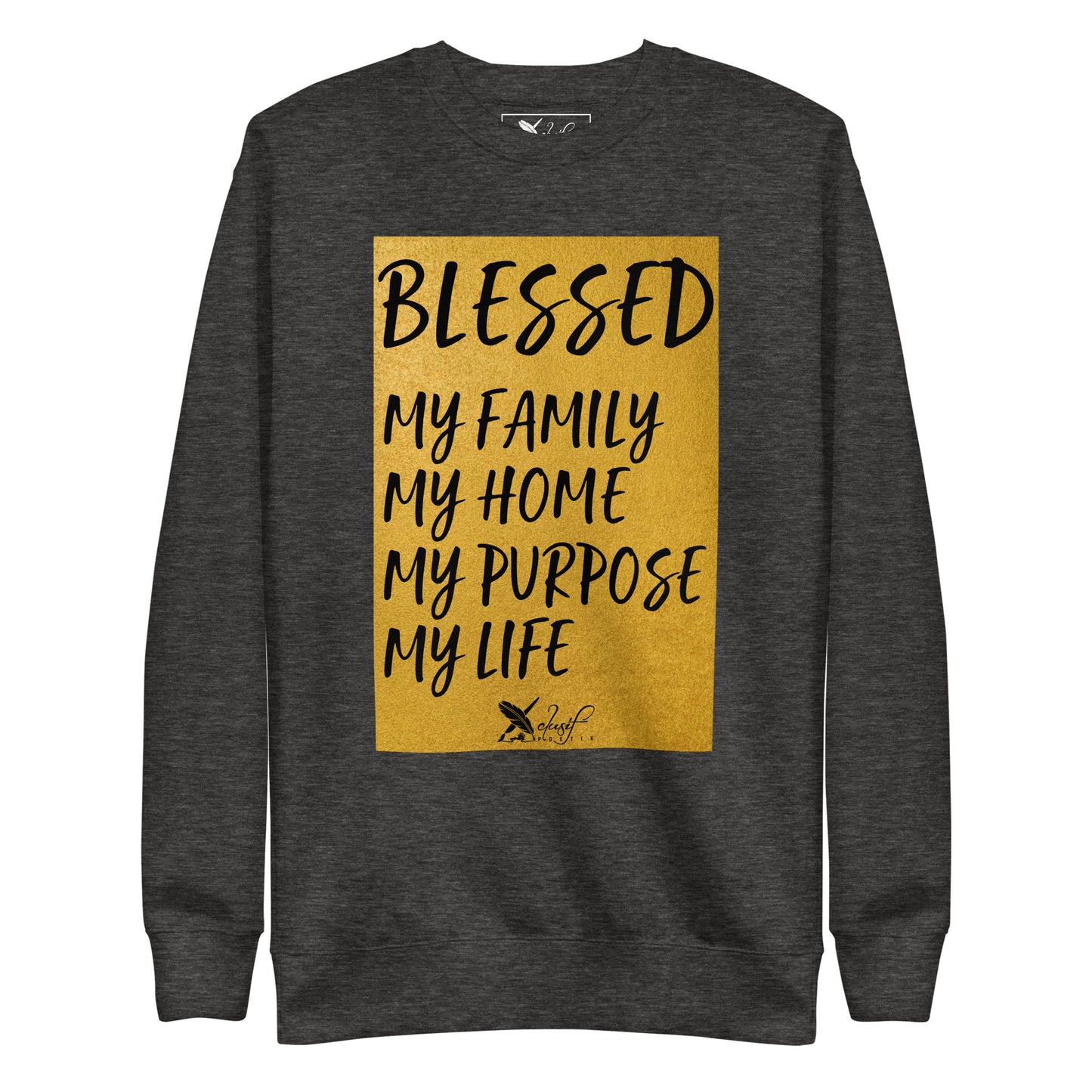 BLESSED BY XCLUSIF POETIX Unisex Premium Sweatshirt