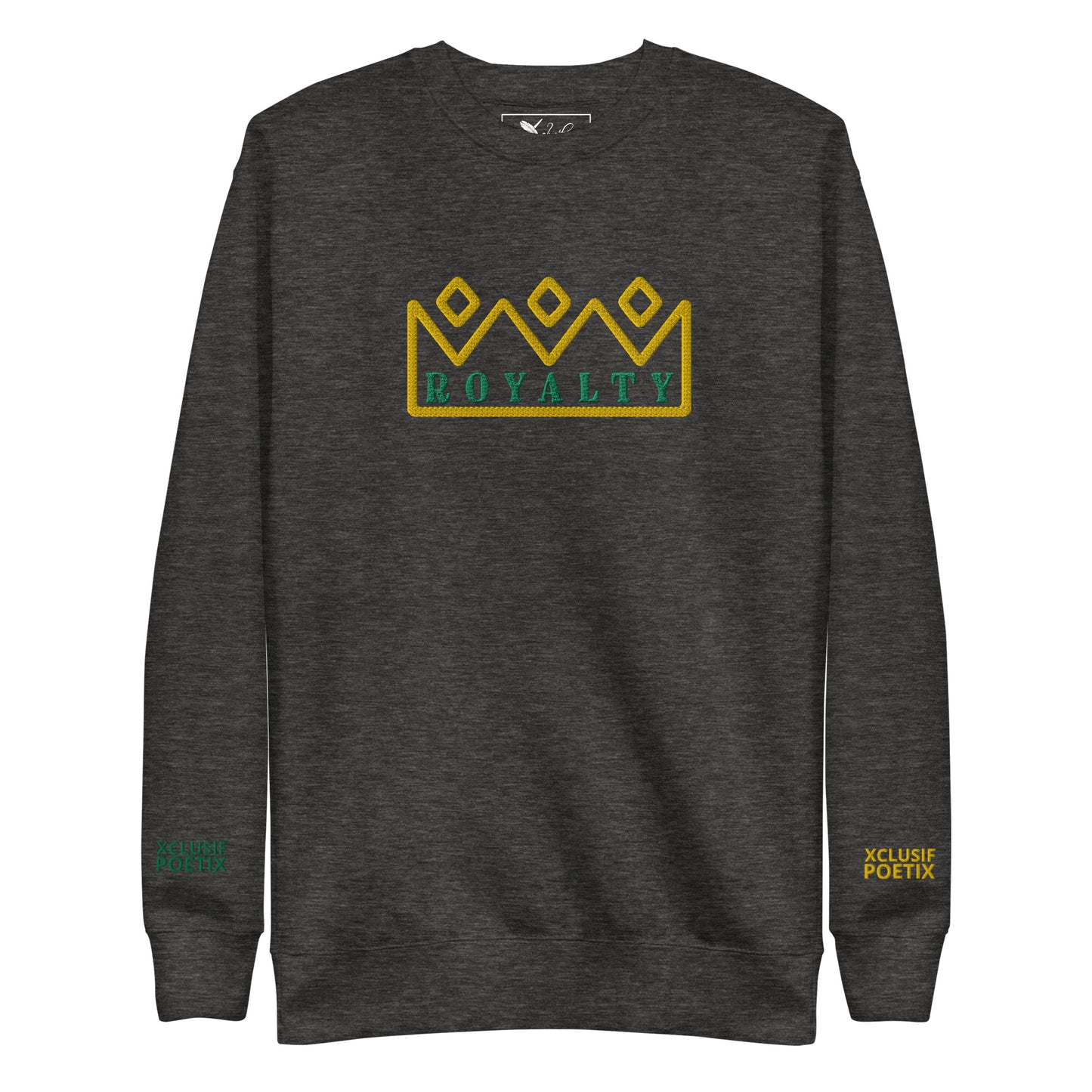 ROYALTY BY XCLUSIF POETIX Embroidery Unisex Premium Sweatshirt