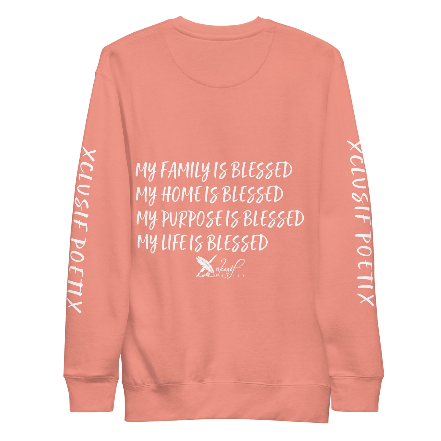 BLESSED BY XCLUSIF POETIX Unisex Premium Sweatshirt